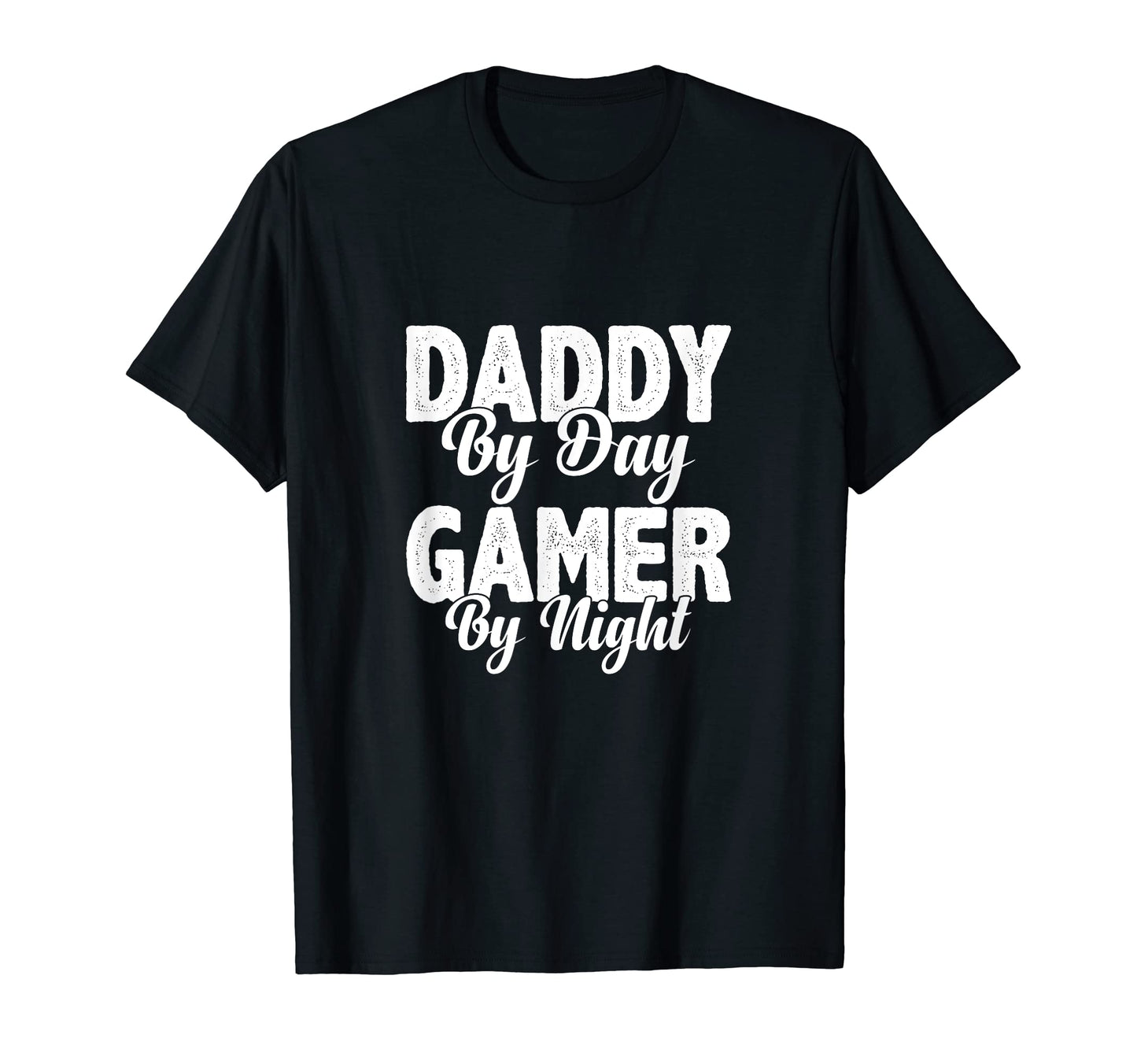 Daddy Day Gamer Night Video Game T-Shirt - Fun Novelty Design Unisex - T-Shirt, Sweatshirt, Hoodie