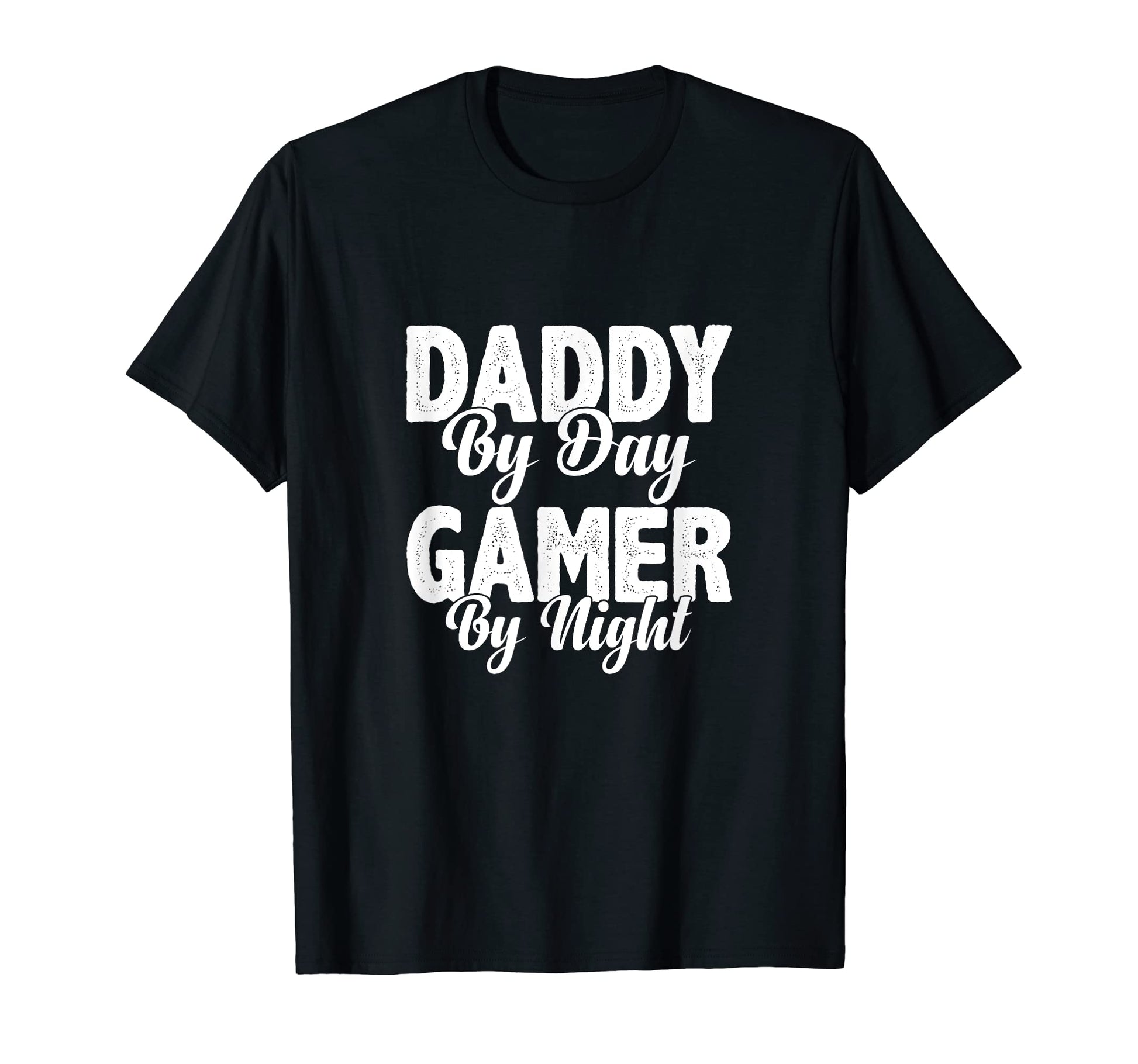 Daddy Day Gamer Night Video Game T-Shirt - Fun Novelty Design Unisex - T-Shirt, Sweatshirt, Hoodie