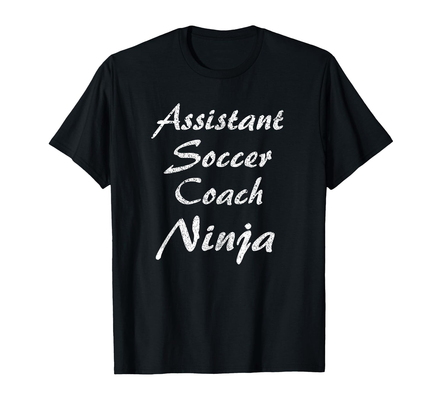 Assistant Soccer Coach Occupation Work T-Shirt - Trendy Graphic Men Women - T-Shirt, Sweatshirt, Hoodie