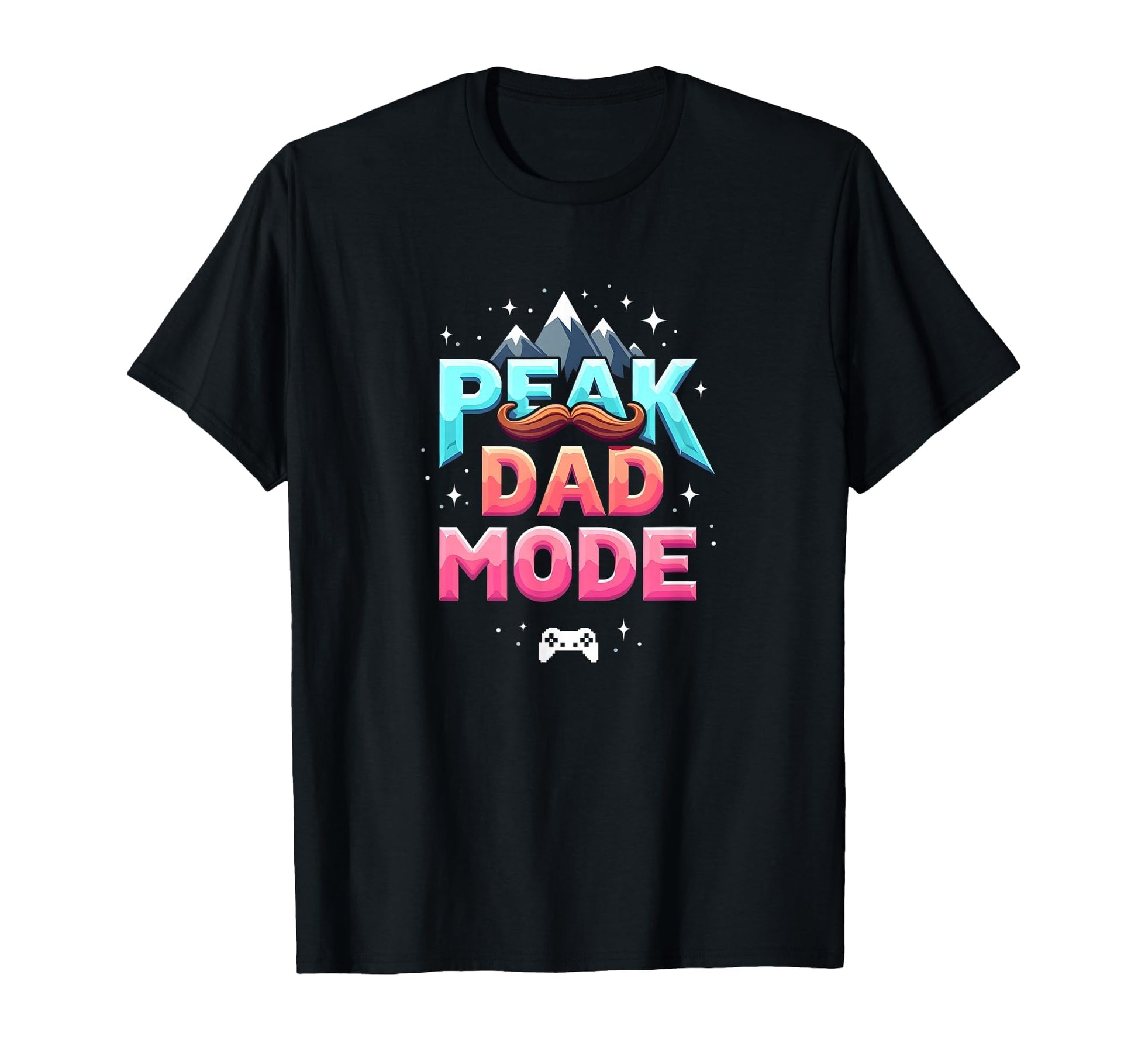 Peak Dad Mode My Dad Era Mountain Mustache T-Shirt - Unique Graphic Unisex - T-Shirt, Sweatshirt, Hoodie