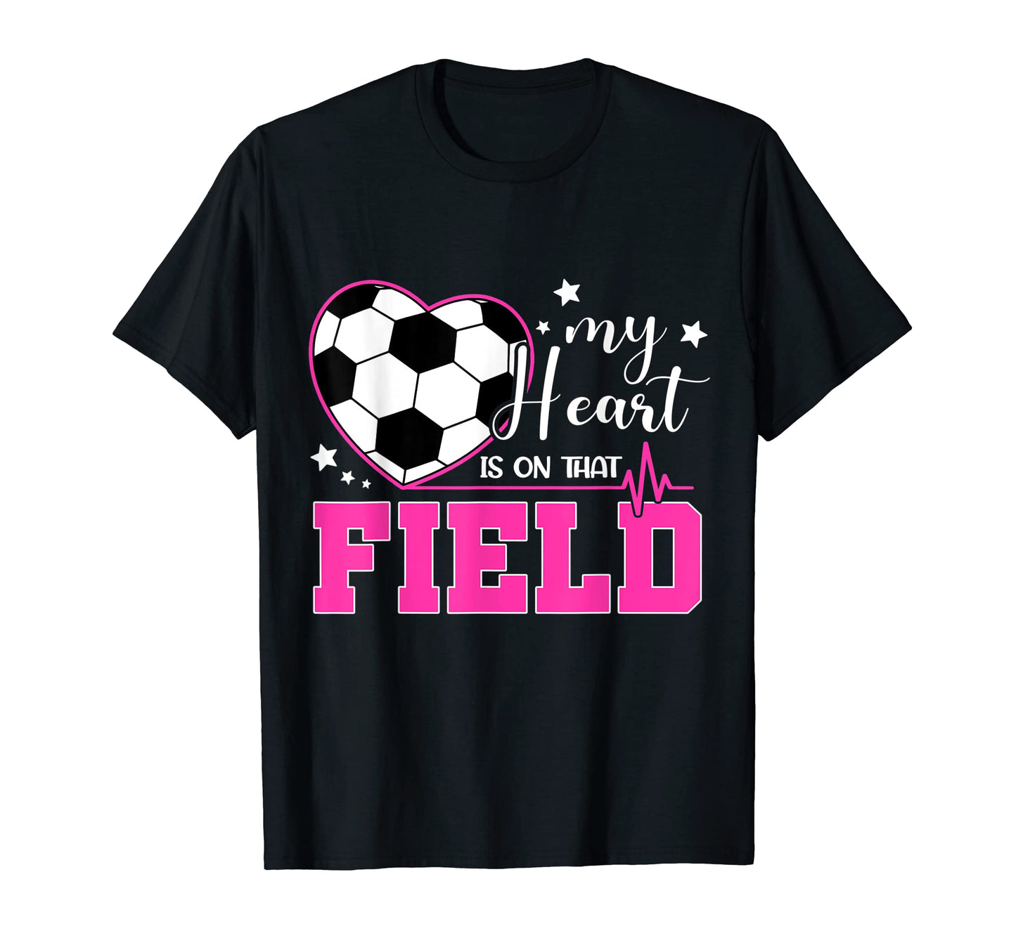 My Heart Is That Field Soccer T-Shirt - Custom Art Print Unisex - T-Shirt, Sweatshirt, Hoodie