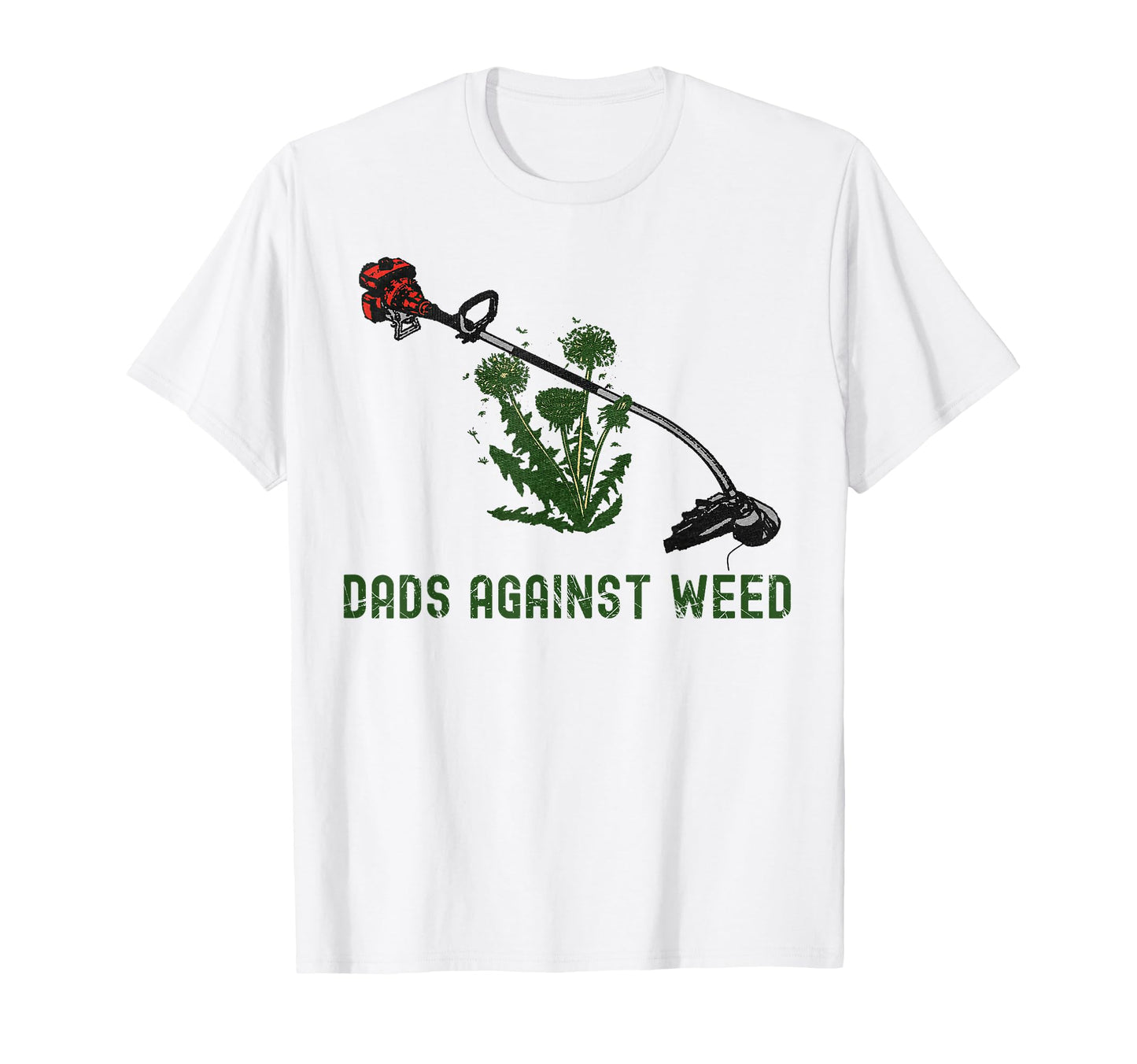 Dads Against Weed Funny Dad Joke T-Shirt - Aesthetic Graphic Unisex - T-Shirt, Sweatshirt, Hoodie