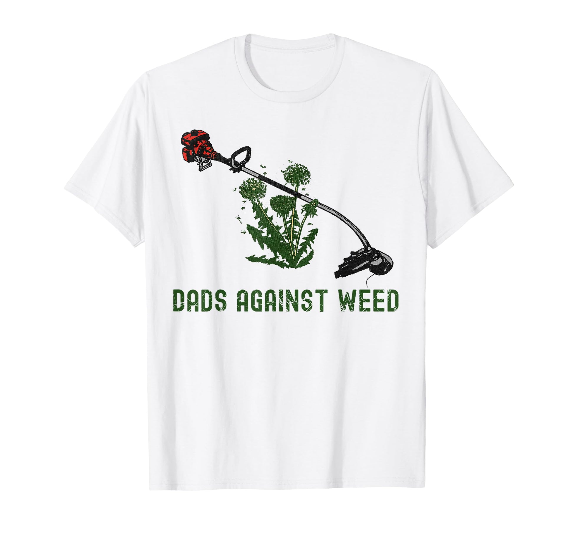 Dads Against Weed Funny Dad Joke T-Shirt - Aesthetic Graphic Unisex - T-Shirt, Sweatshirt, Hoodie