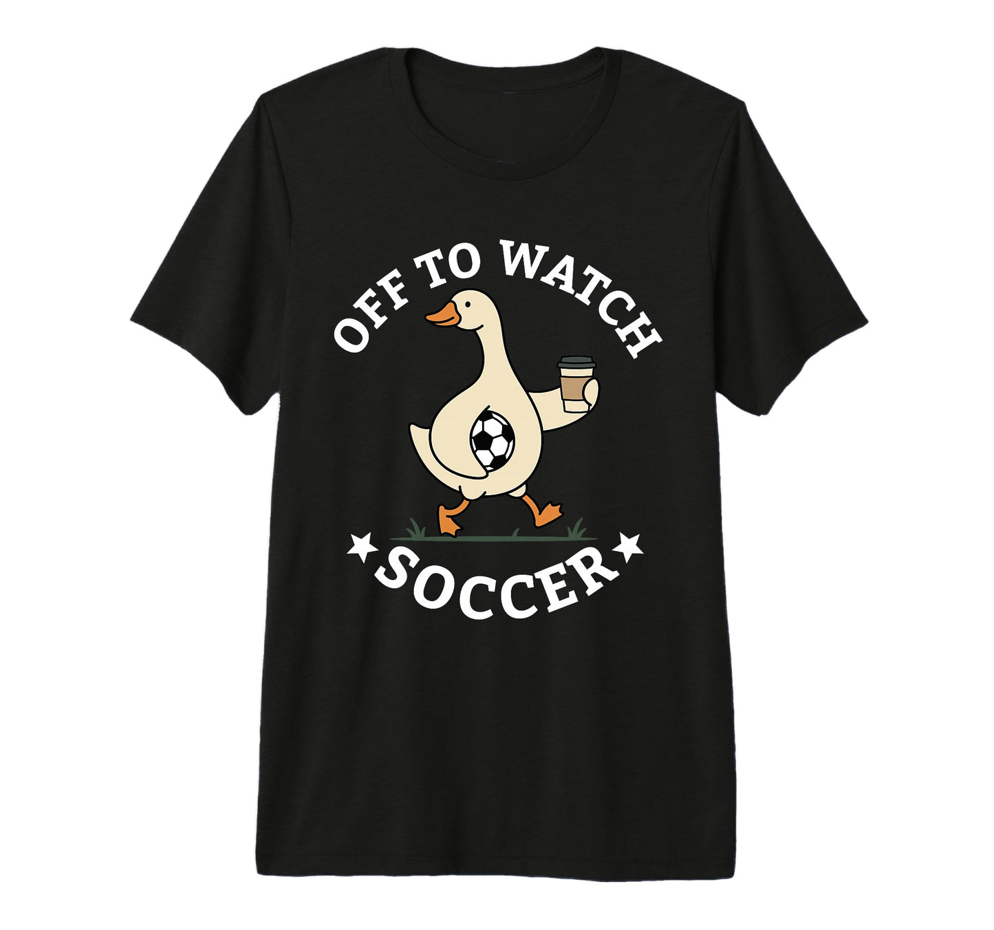 Off To Watch Soccer Mom Funny Goose T-Shirt - Trendy Graphic Men Women - T-Shirt, Sweatshirt, Hoodie