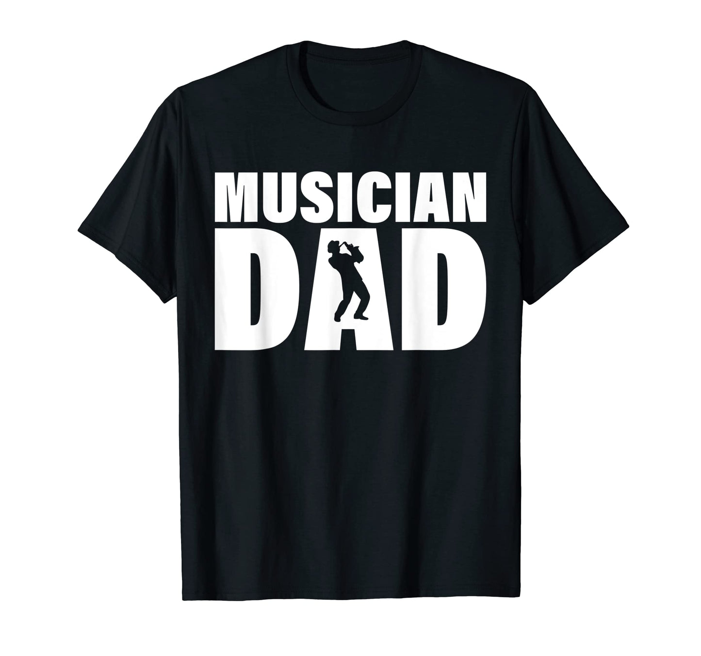 Profession Job Musician Dad T-Shirt - Casual Everyday Wear for Adults - T-Shirt, Sweatshirt, Hoodie