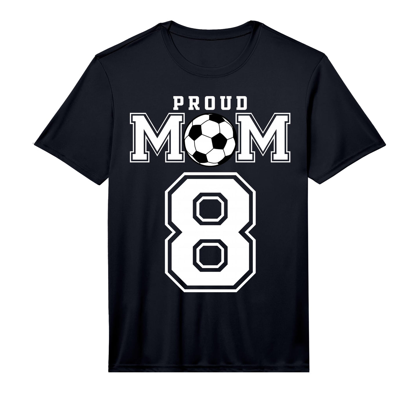 Number 8 Custom Proud Soccer Futbol T-Shirt - Novelty Apparel Men Women - T-Shirt, Sweatshirt, Hoodie