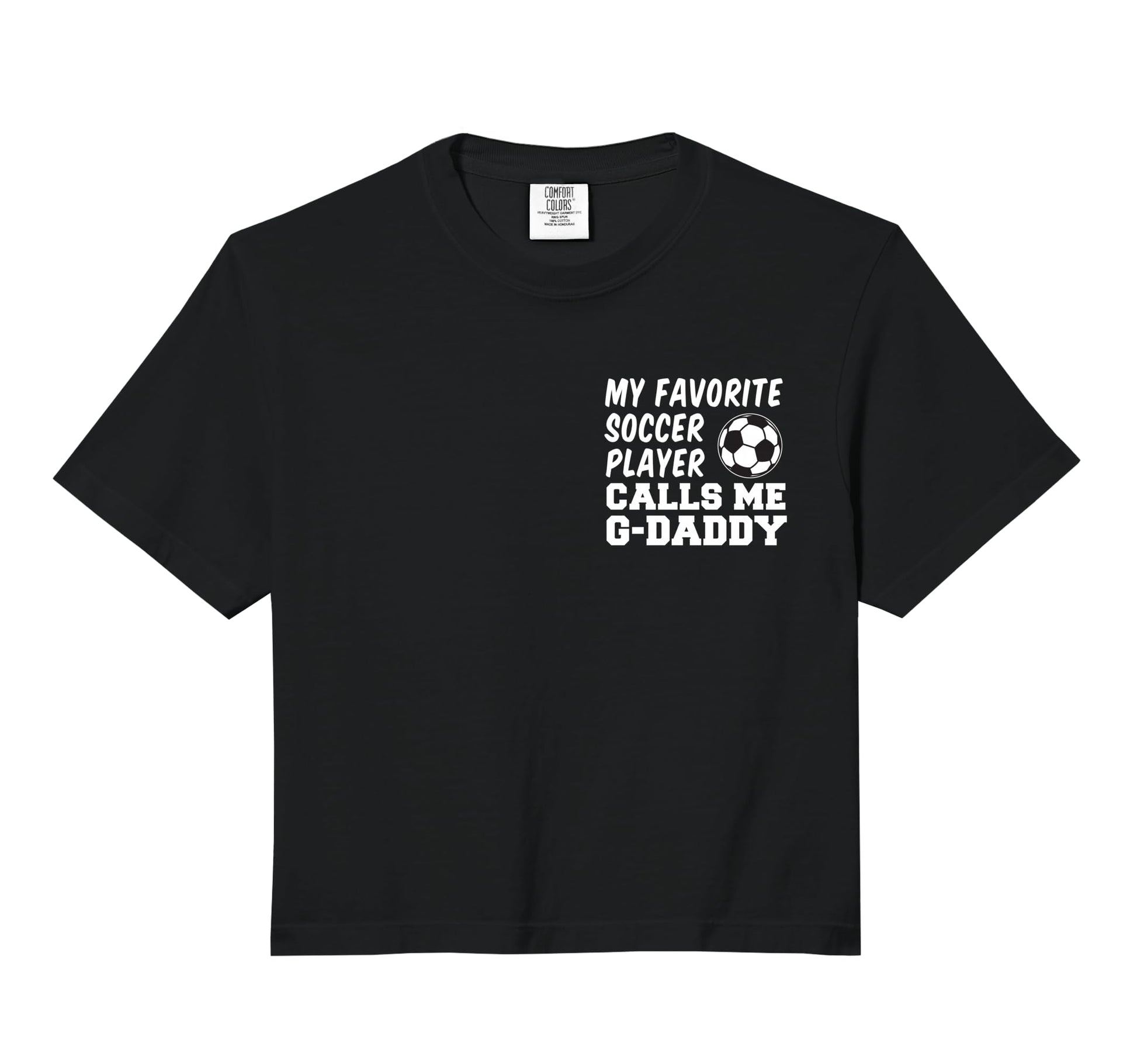 My Favorite Soccer Player Calls Me G Hoodie - Trendy Graphic for Adults - T-Shirt, Sweatshirt, Hoodie