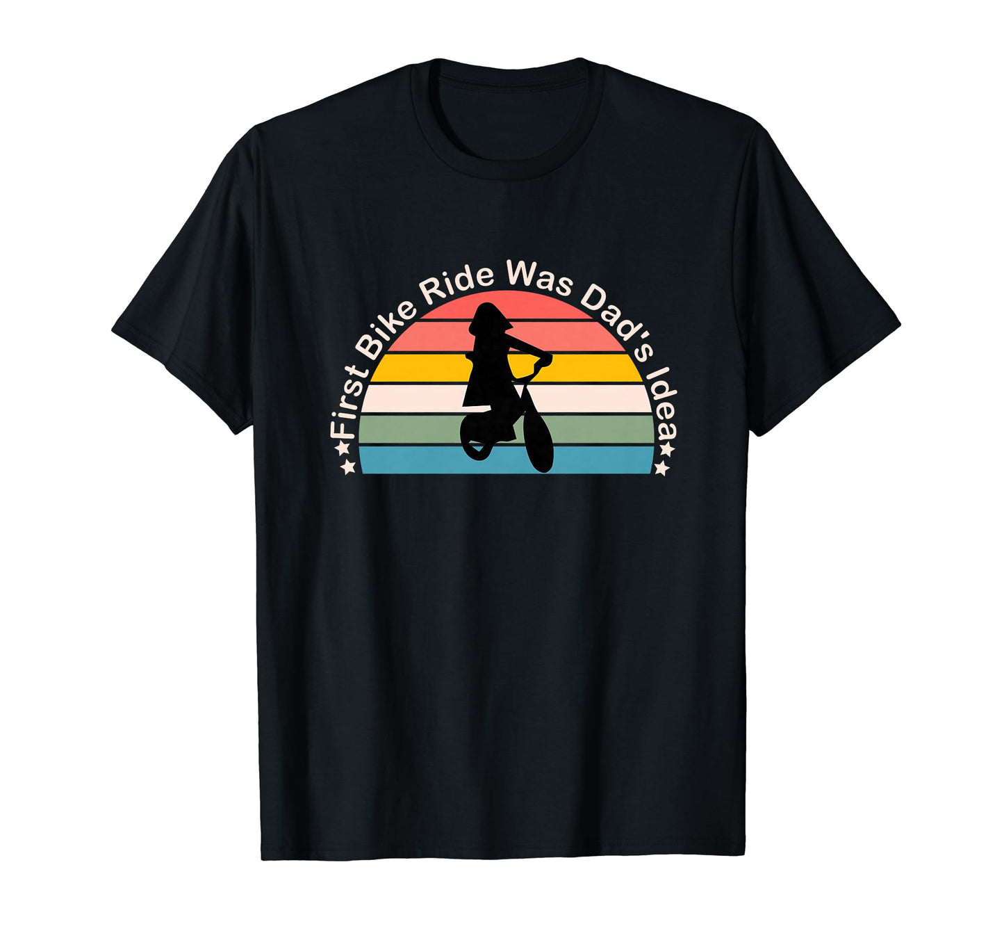 First Bike Ride Was Dads Father And T-Shirt - Custom Art Print Unisex - T-Shirt, Sweatshirt, Hoodie