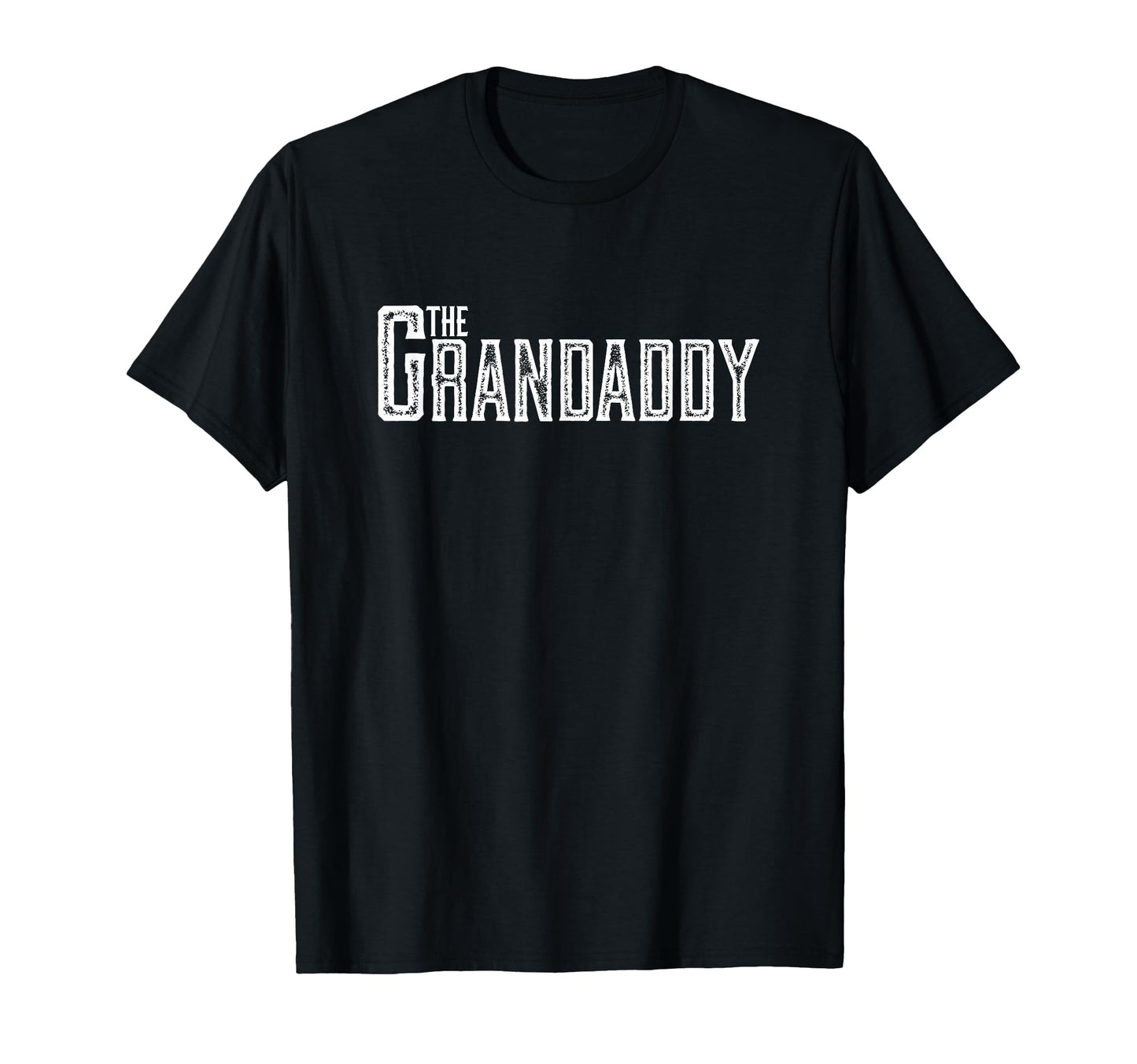 Grandaddy Distressed Grandpa Boss Gift T-Shirt - Streetwear Style Unisex - T-Shirt, Sweatshirt, Hoodie