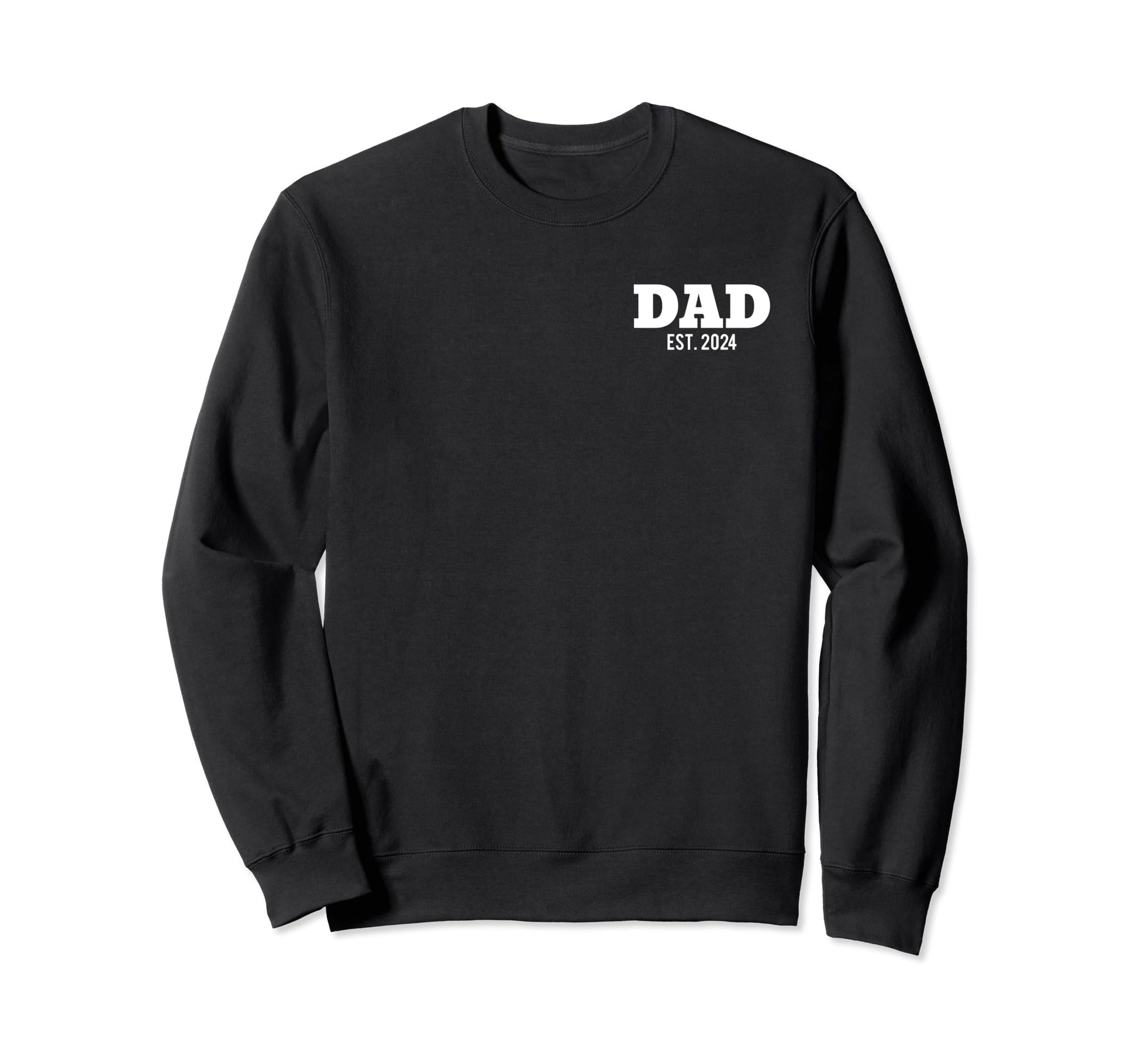 Dad Est 2024 Soon To Be Dad Sweatshirt - Casual Everyday Wear for Adults - T-Shirt, Sweatshirt, Hoodie