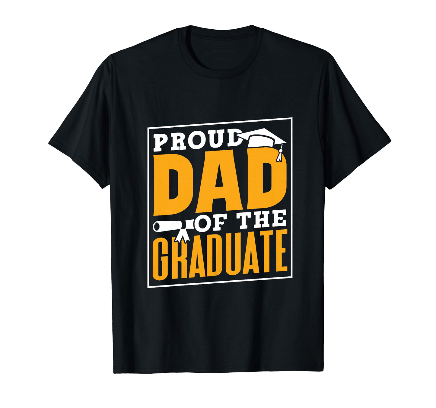 Proud Dad Graduate Family Graduates T-Shirt - Trendy Graphic Unisex - T-Shirt, Sweatshirt, Hoodie