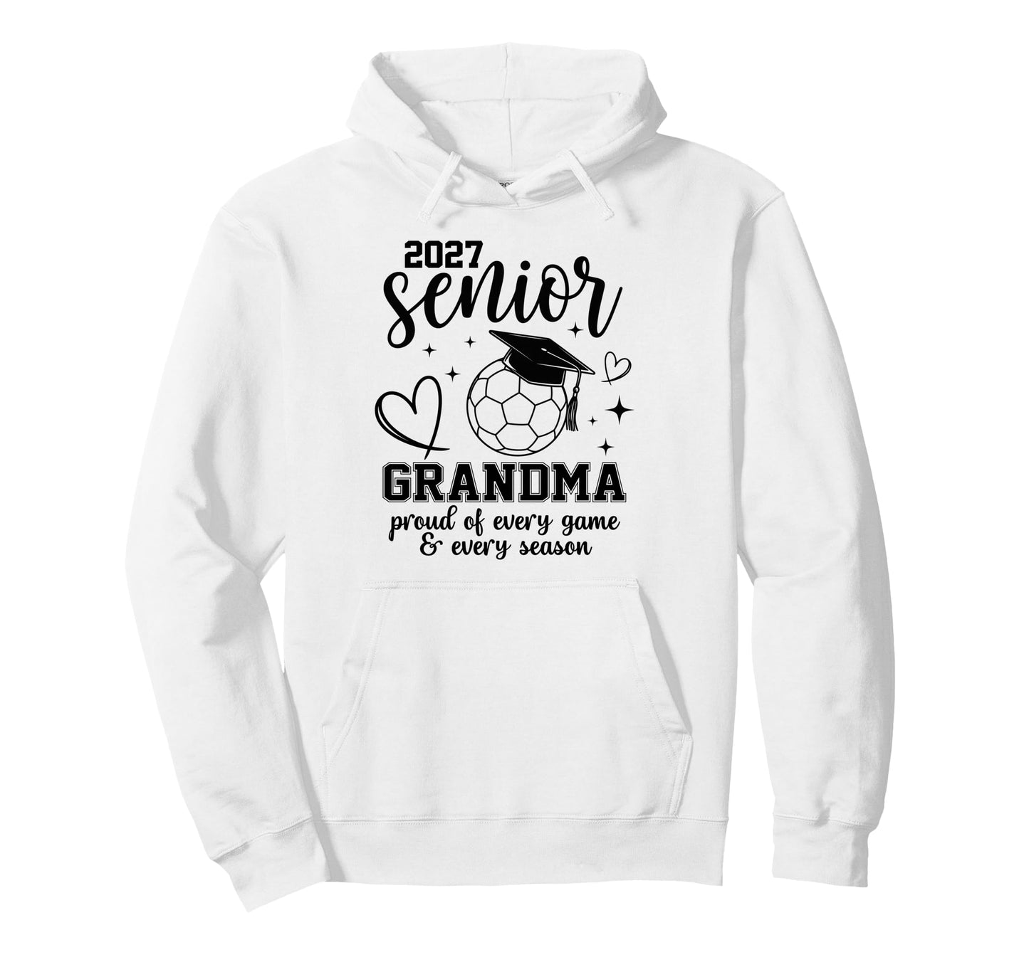 2027 Senior Soccer Grandma Proud Hoodie - Aesthetic Graphic for Adults - T-Shirt, Sweatshirt, Hoodie