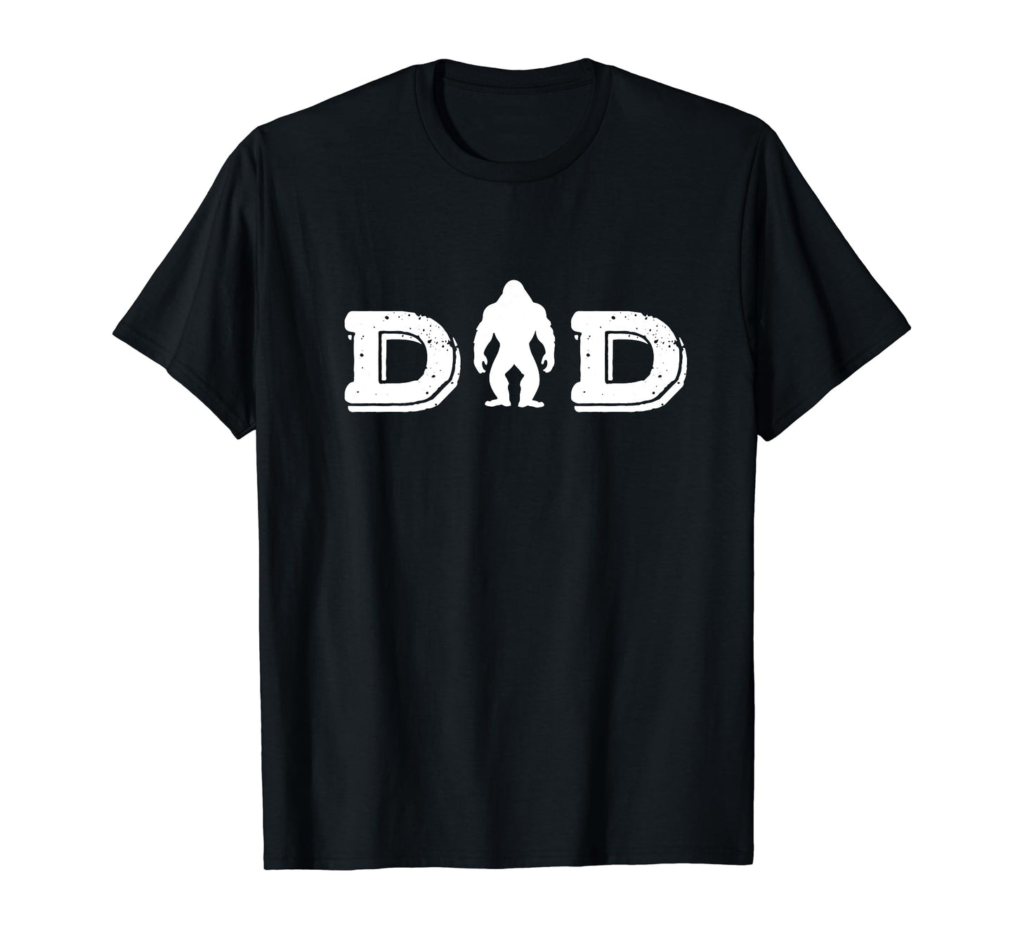 Funny Fathers Day Bigfoot Dad T-Shirt - Novelty Apparel for Adults - T-Shirt, Sweatshirt, Hoodie