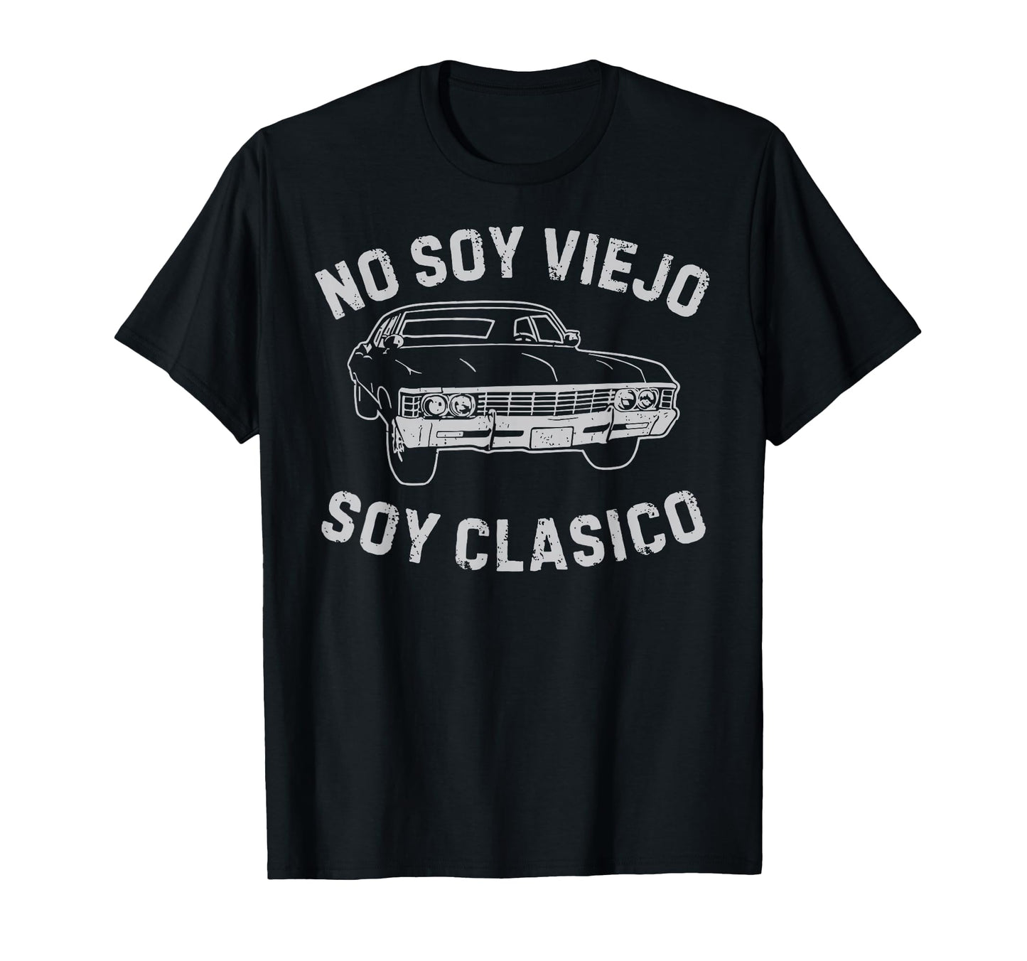 No Soy Viejo Soy Clasico Car Car Fathers T-Shirt - Unique Graphic Unisex - T-Shirt, Sweatshirt, Hoodie