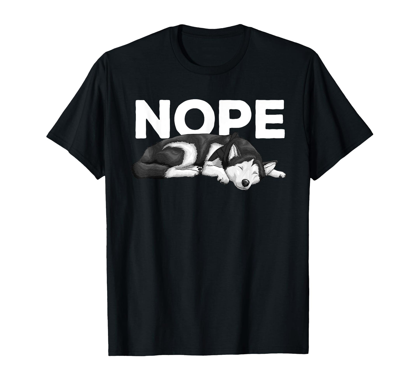 Funny Siberian Husky Husky Dog Lovers T-Shirt - Custom Art Print Men Women - T-Shirt, Sweatshirt, Hoodie
