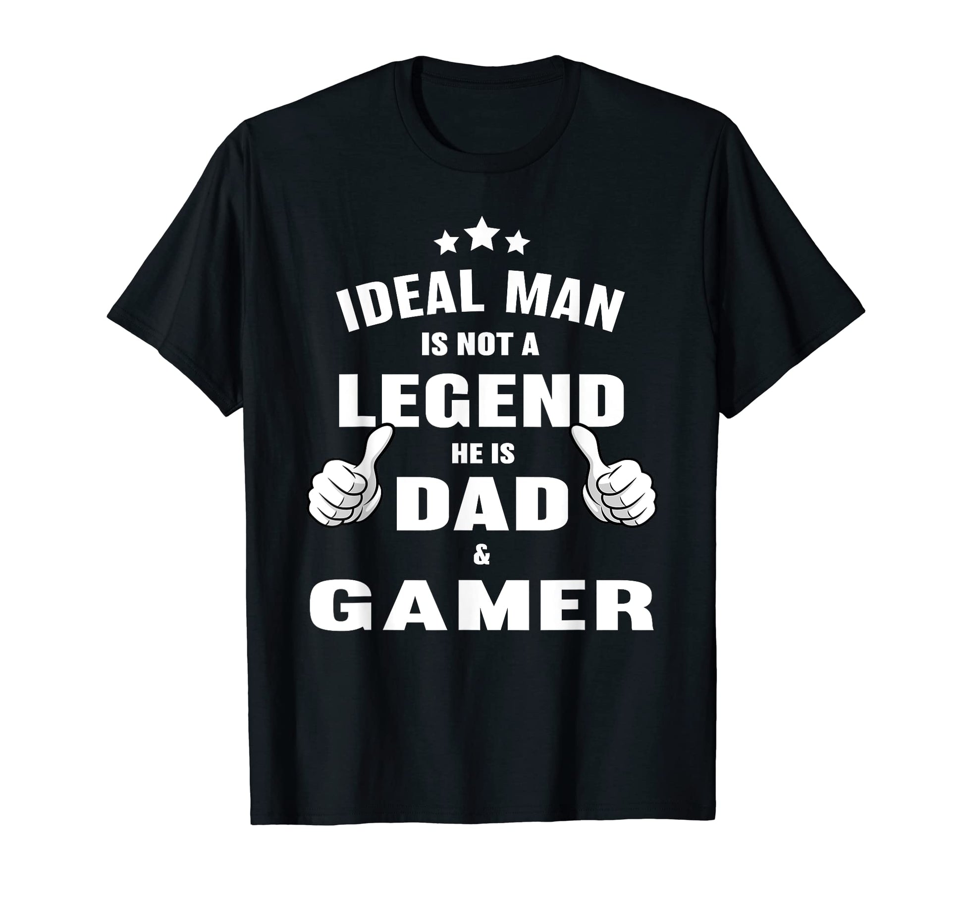Mens Ideal Is Dad And Gamer Funny T-Shirt - Minimalist Print for Adults - T-Shirt, Sweatshirt, Hoodie