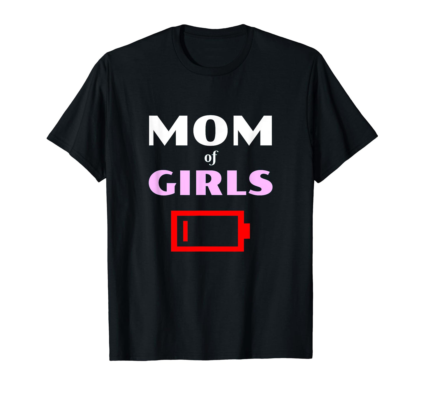 Tired Mom Mother Daughters Funny Low T-Shirt - Graphic Print for Adults - T-Shirt, Sweatshirt, Hoodie