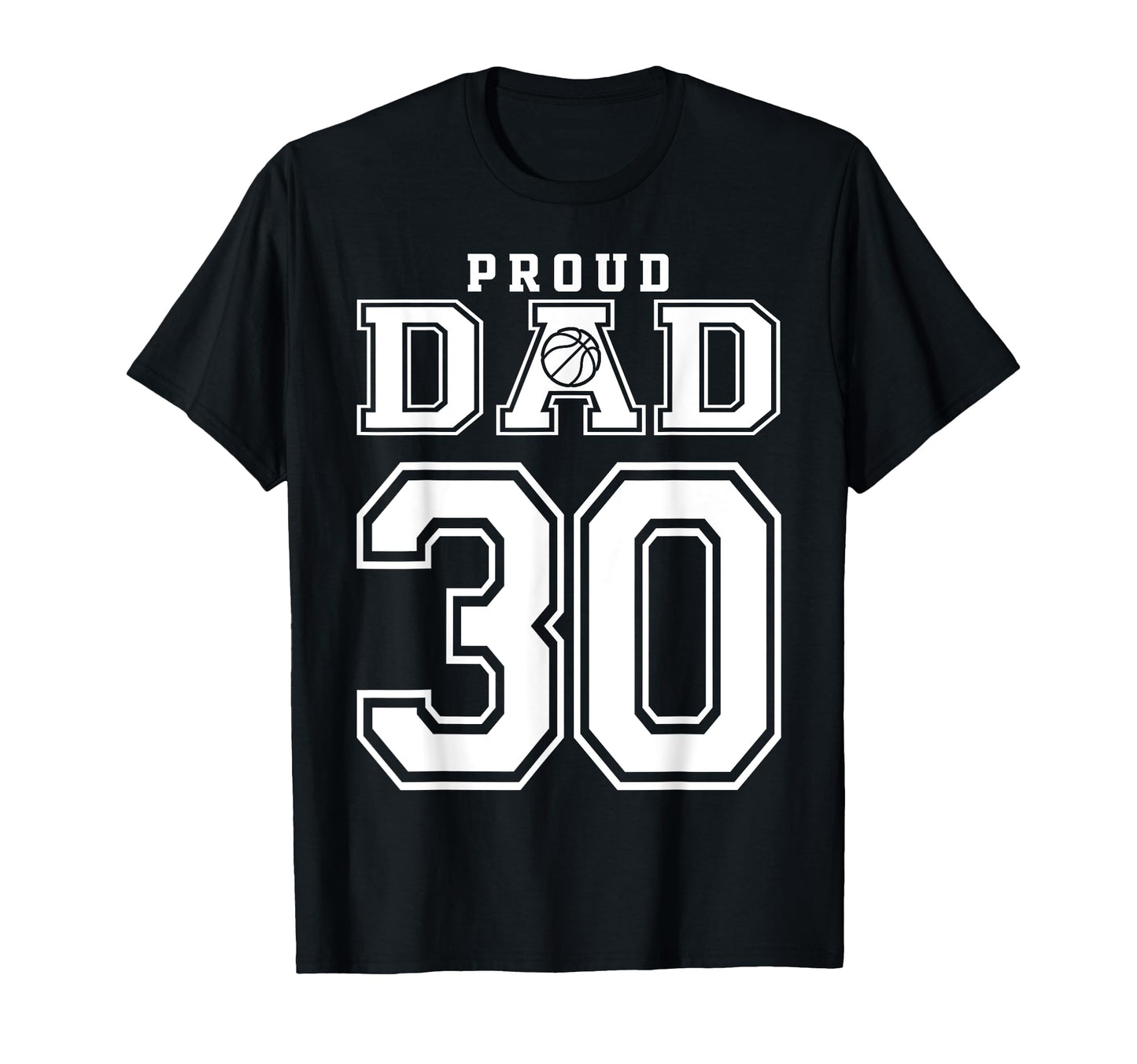 Number 30 Custom Proud Basketball T-Shirt - Casual Everyday Wear Men Women - T-Shirt, Sweatshirt, Hoodie