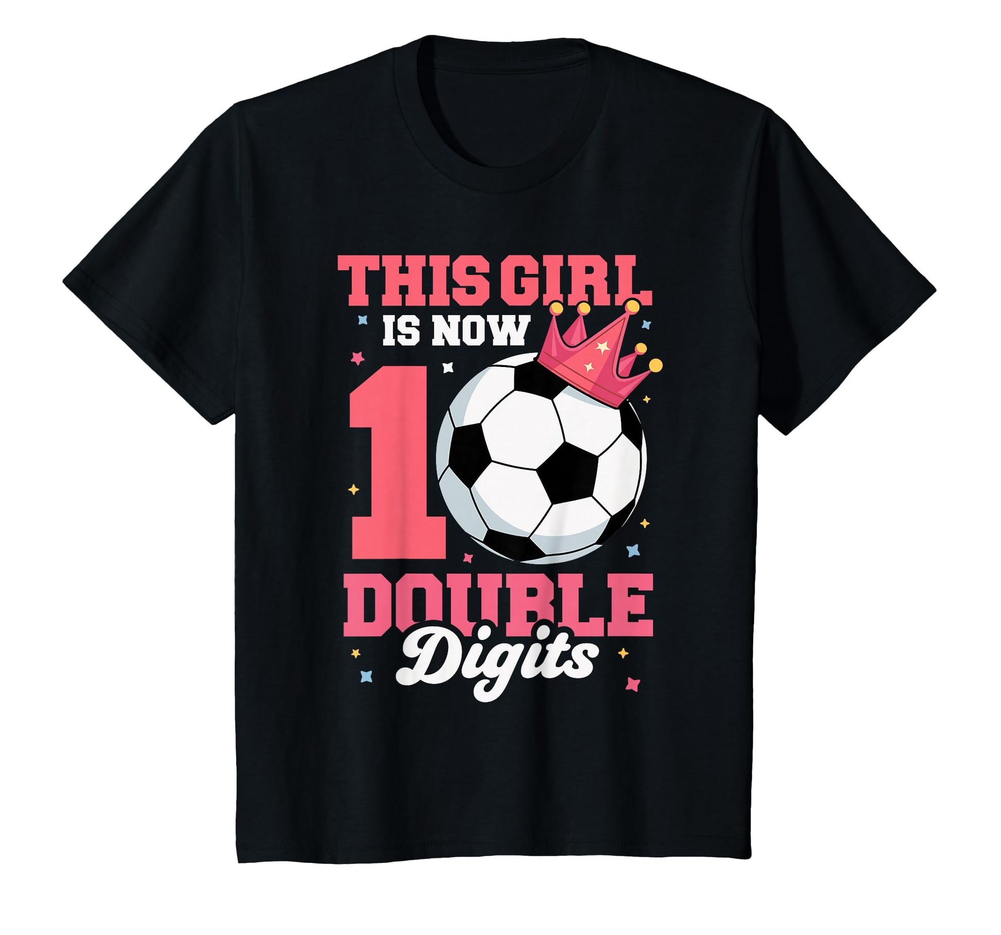 This Is Now Double Digits Soccer T-Shirt - Fun Novelty Design for Adults - T-Shirt, Sweatshirt, Hoodie