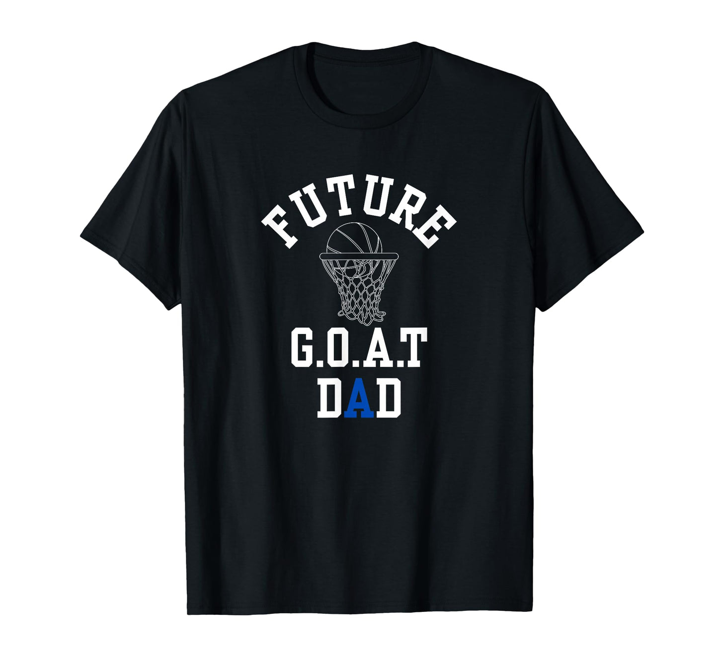 Future G O T Greatest All Time Dad T-Shirt - Minimalist Print Unisex - T-Shirt, Sweatshirt, Hoodie