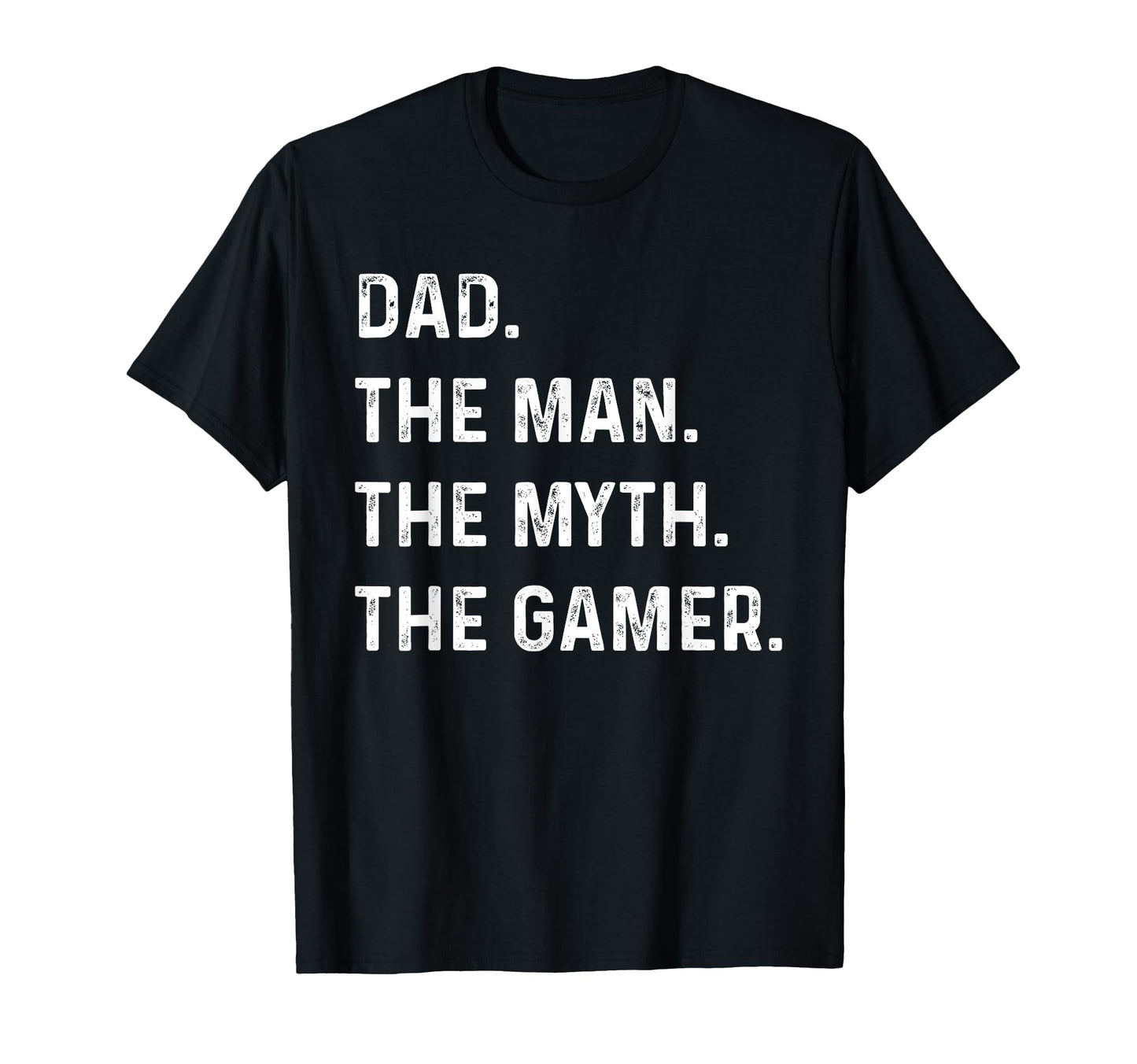 Dad Myth Gamer T-Shirt - Custom Art Print Men Women - T-Shirt, Sweatshirt, Hoodie