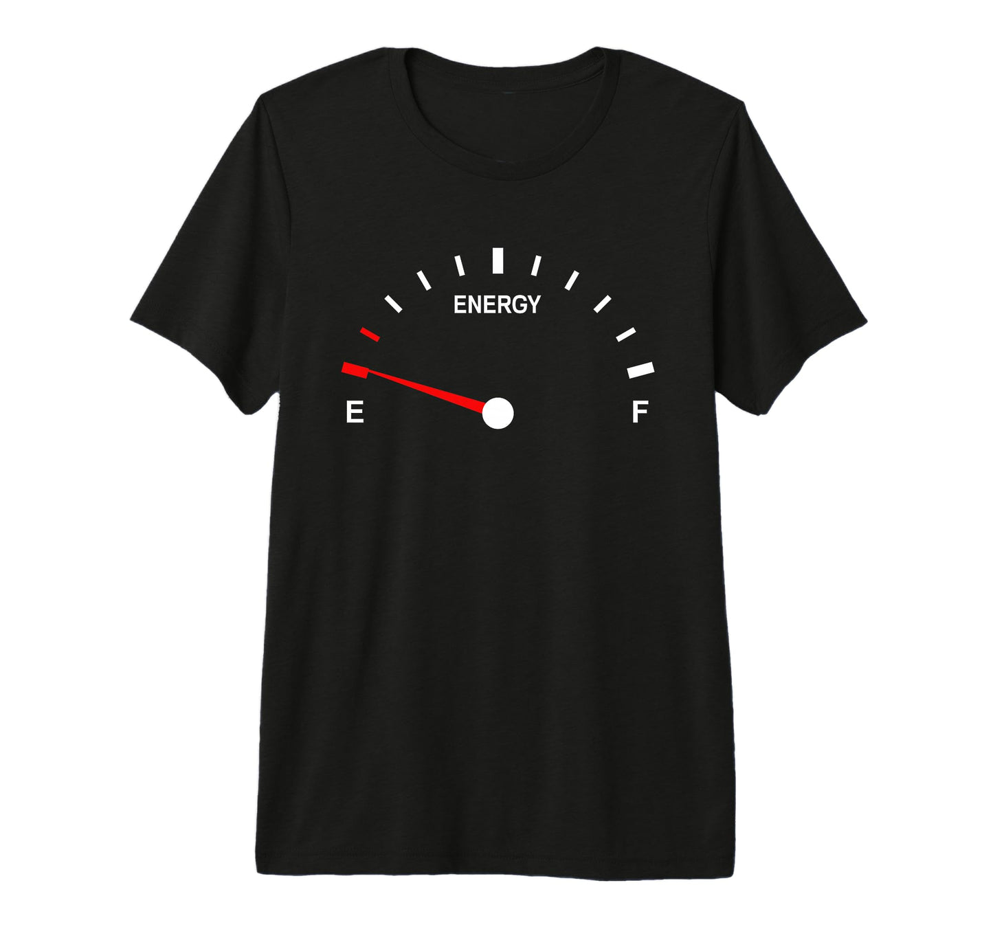 Energy Gauge Dad And Funny Dad T-Shirt - Casual Everyday Wear for Adults - T-Shirt, Sweatshirt, Hoodie