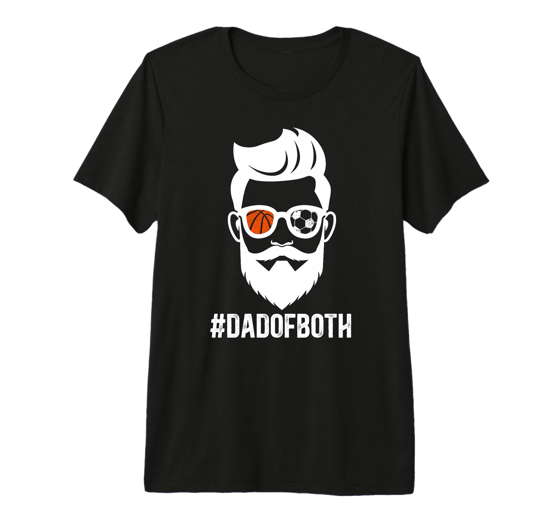 Mens Dad Both Soccer Basketball Dad T-Shirt - Streetwear Style Unisex - T-Shirt, Sweatshirt, Hoodie