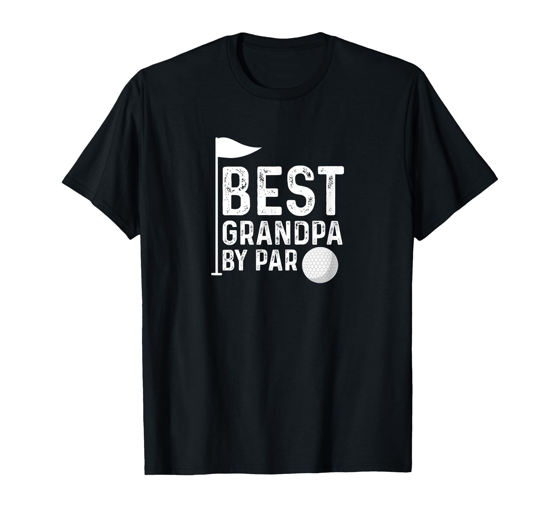 Best Grandpa Par Fathers Day Golf T-Shirt - Streetwear Style Unisex - T-Shirt, Sweatshirt, Hoodie