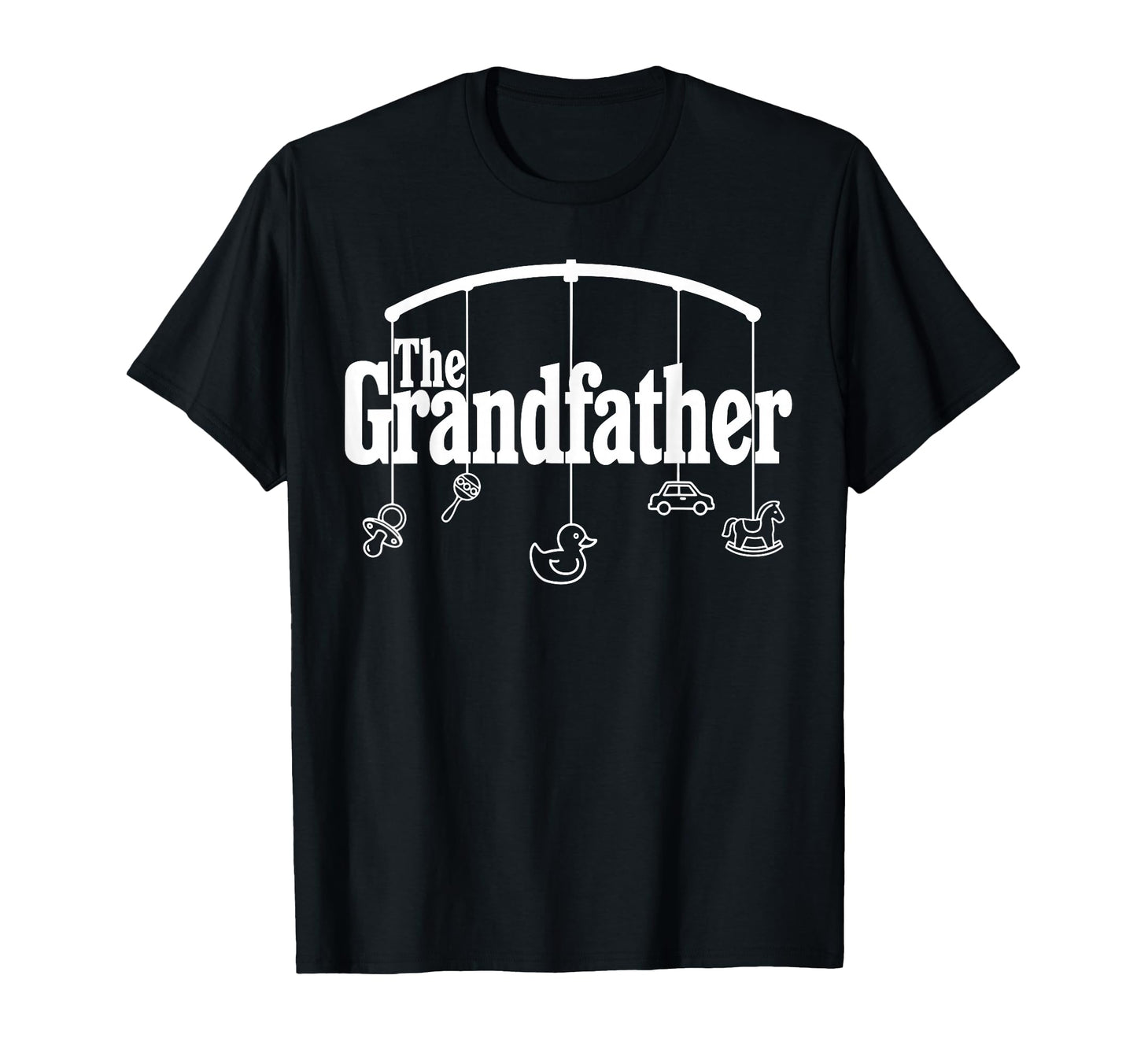 Grandfather Funny Grandpas T-Shirt - Unique Graphic Unisex - T-Shirt, Sweatshirt, Hoodie