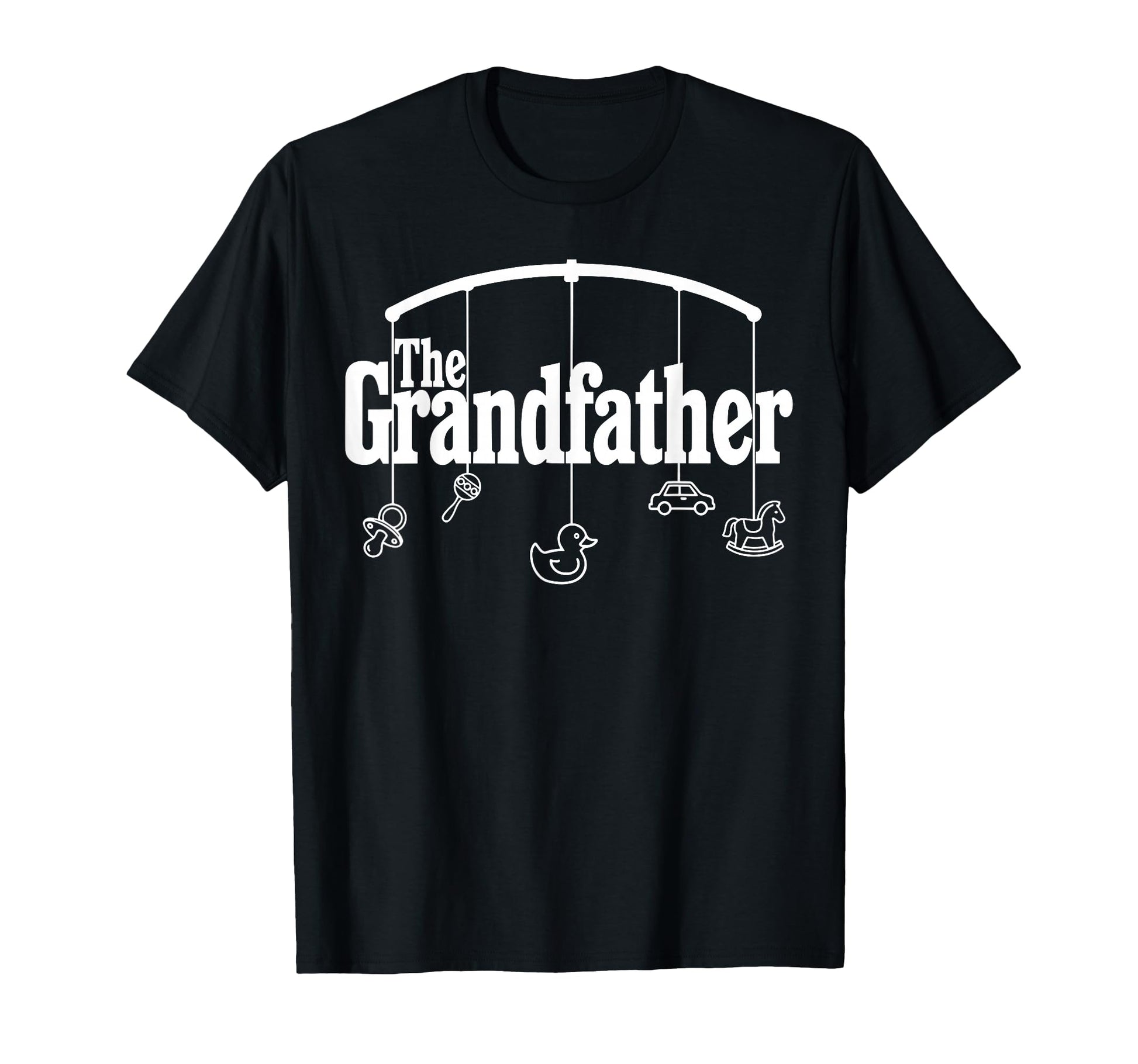 Grandfather Funny Grandpas T-Shirt - Unique Graphic Unisex - T-Shirt, Sweatshirt, Hoodie