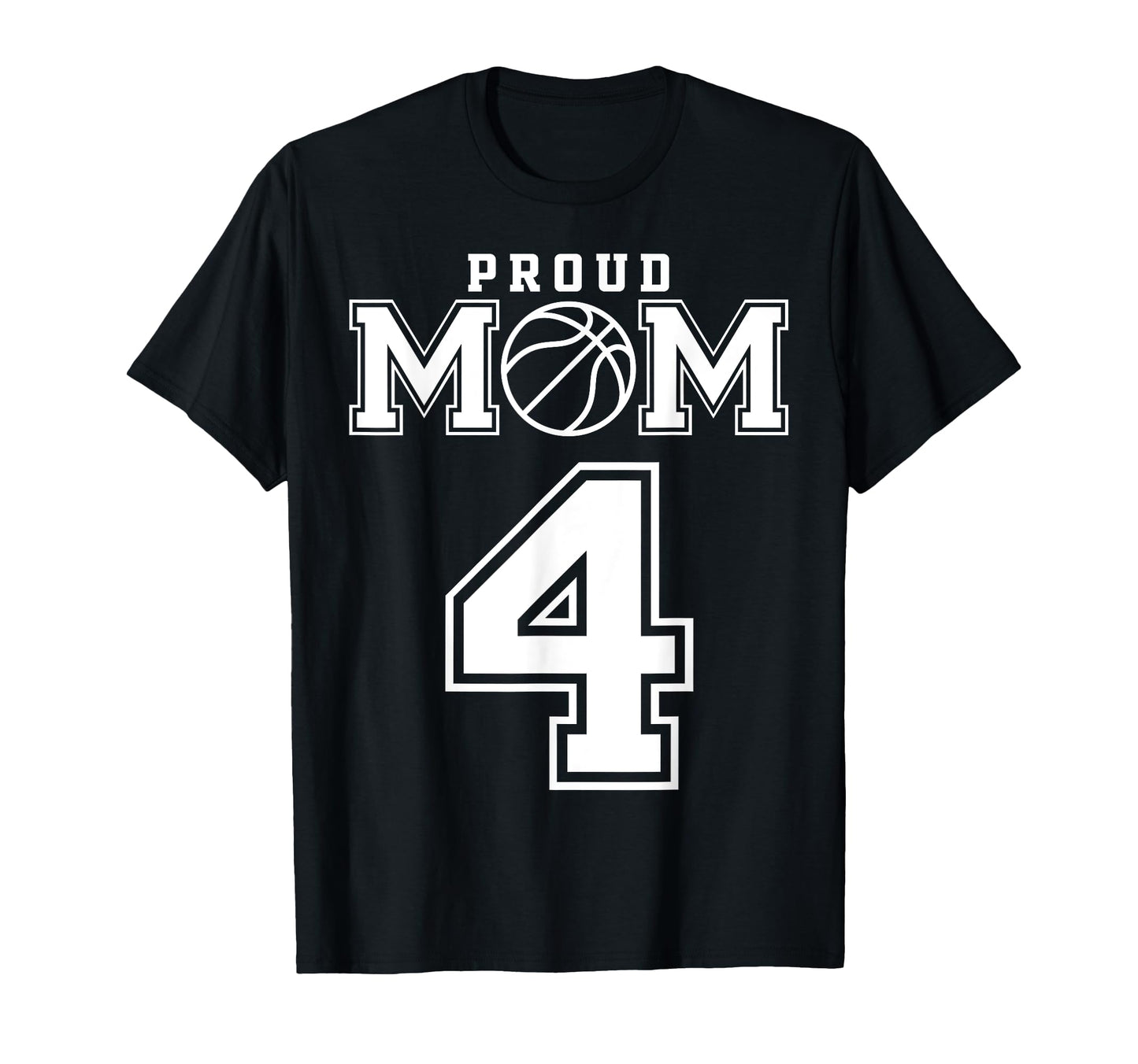 Number 4 Custom Proud Basketball Mom T-Shirt - Graphic Print for Adults - T-Shirt, Sweatshirt, Hoodie