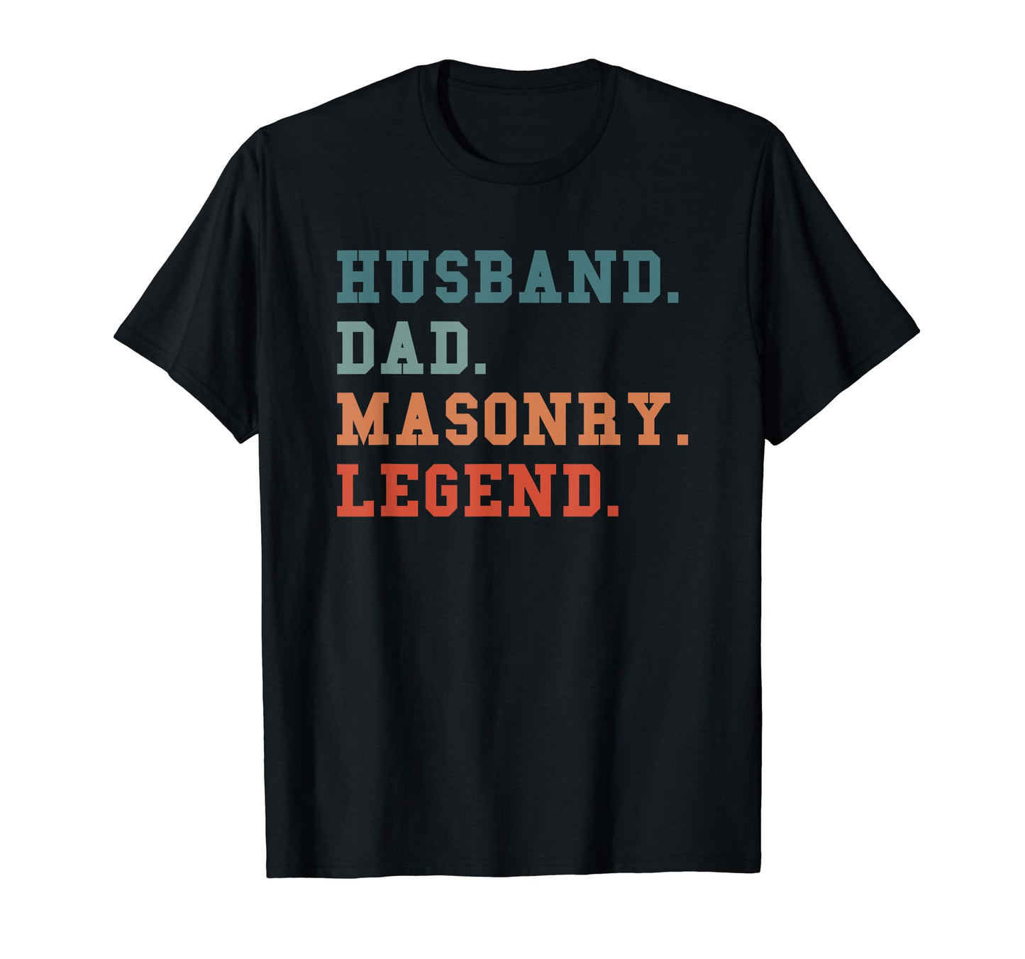 Husband Dad Masonry Legend Bricklaying T-Shirt - Graphic Print Men Women - T-Shirt, Sweatshirt, Hoodie