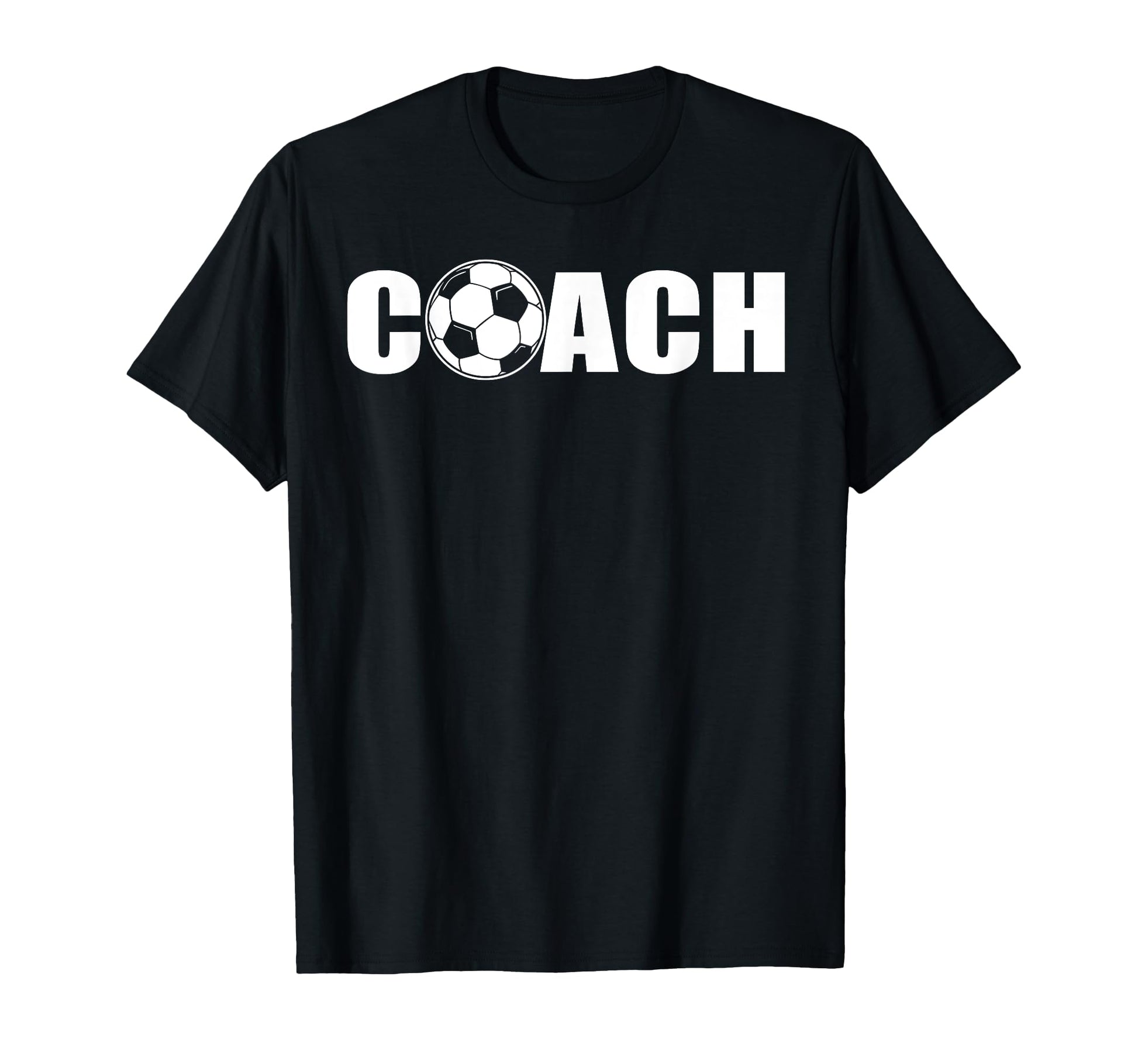 Soccer Coach T-Shirt - Fun Novelty Design Men Women - T-Shirt, Sweatshirt, Hoodie