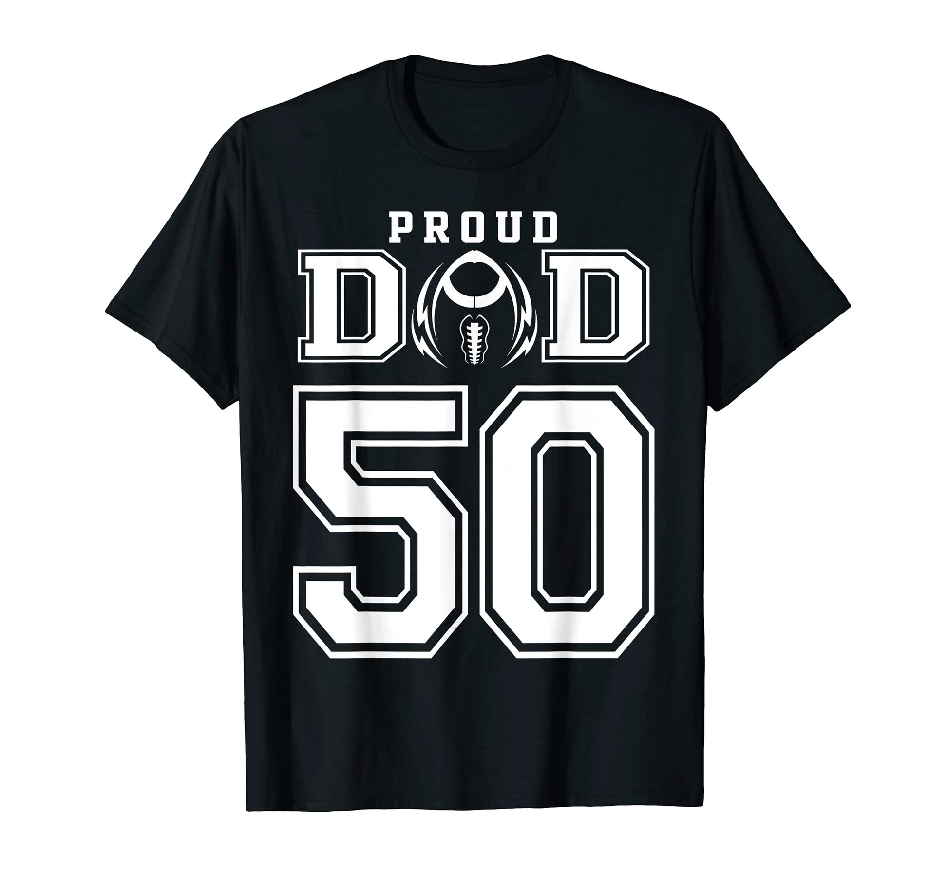 Custom Proud Football Dad Number 50 T-Shirt - Minimalist Print Men Women - T-Shirt, Sweatshirt, Hoodie