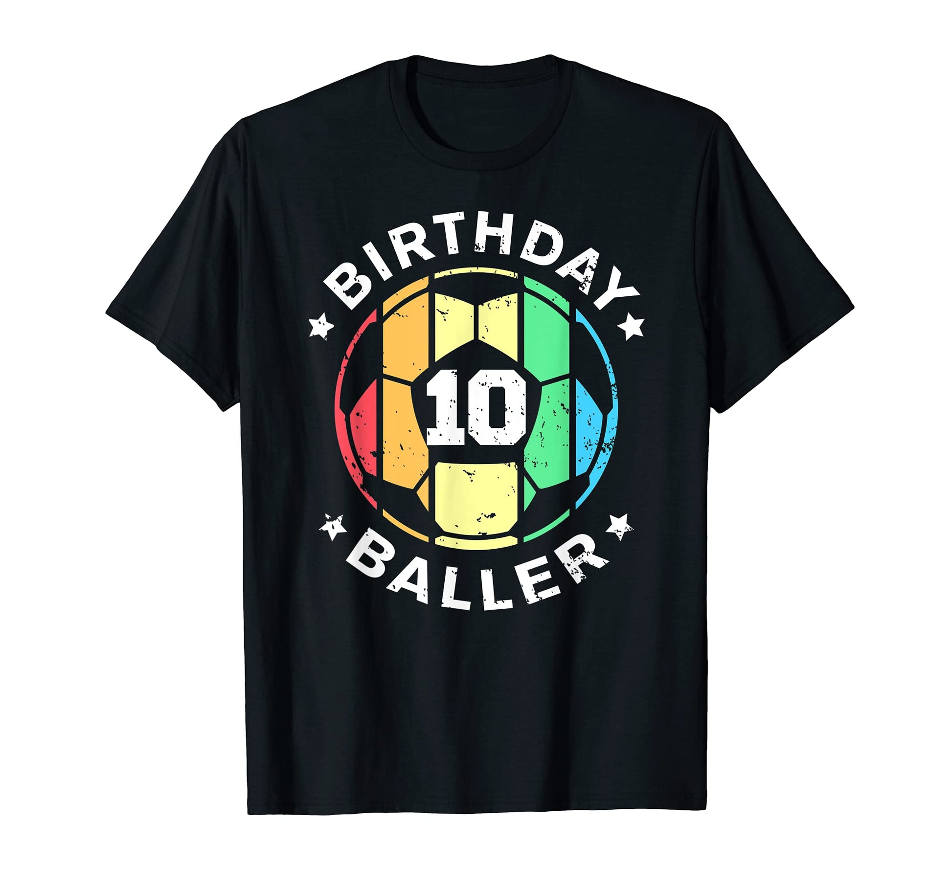 10Th Birthday Baller Funny 10 Year Old T-Shirt - Fun Novelty Design Unisex - T-Shirt, Sweatshirt, Hoodie