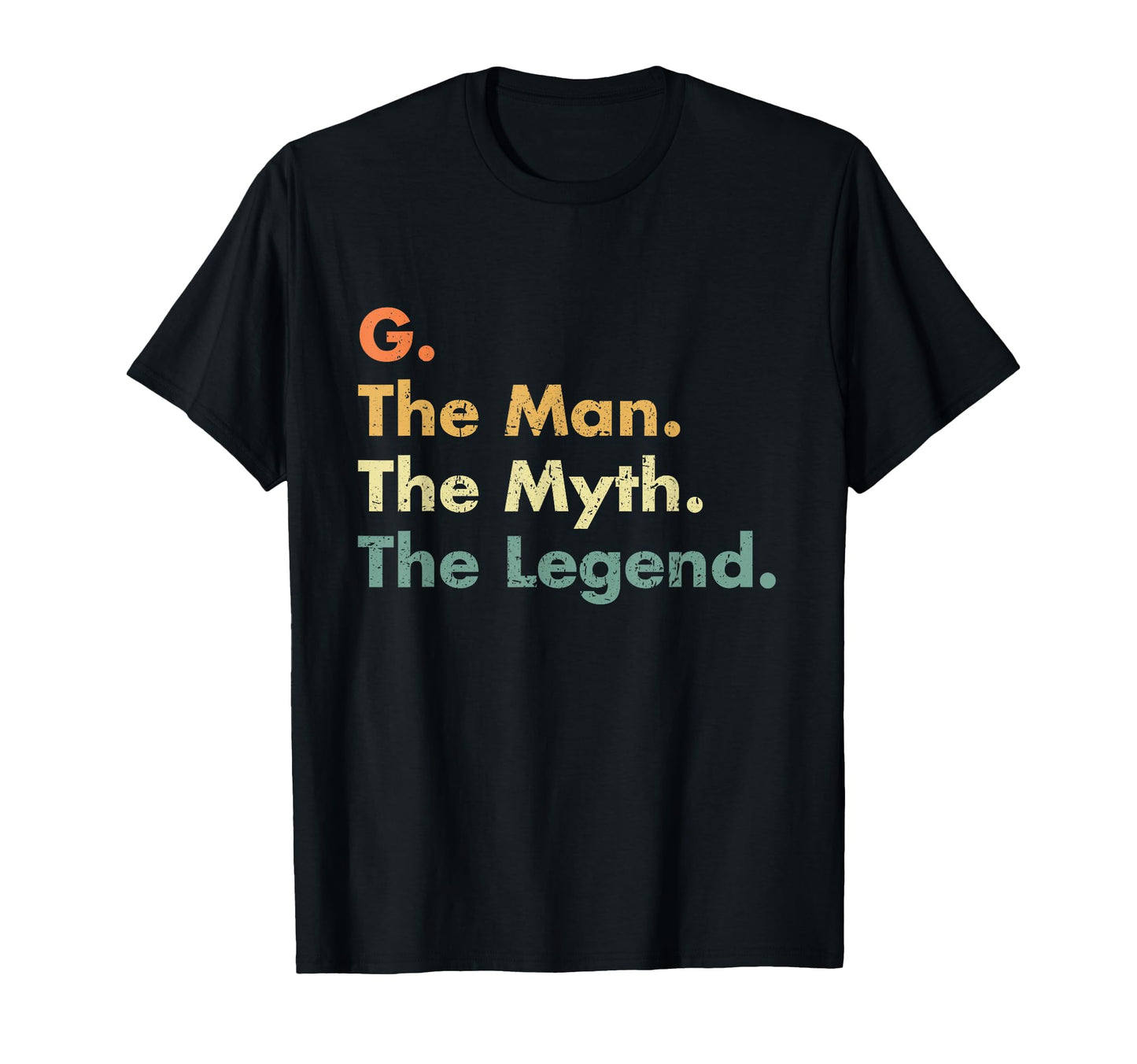 G Myth Legend Dad Grandpa T-Shirt - Graphic Print Men Women - T-Shirt, Sweatshirt, Hoodie