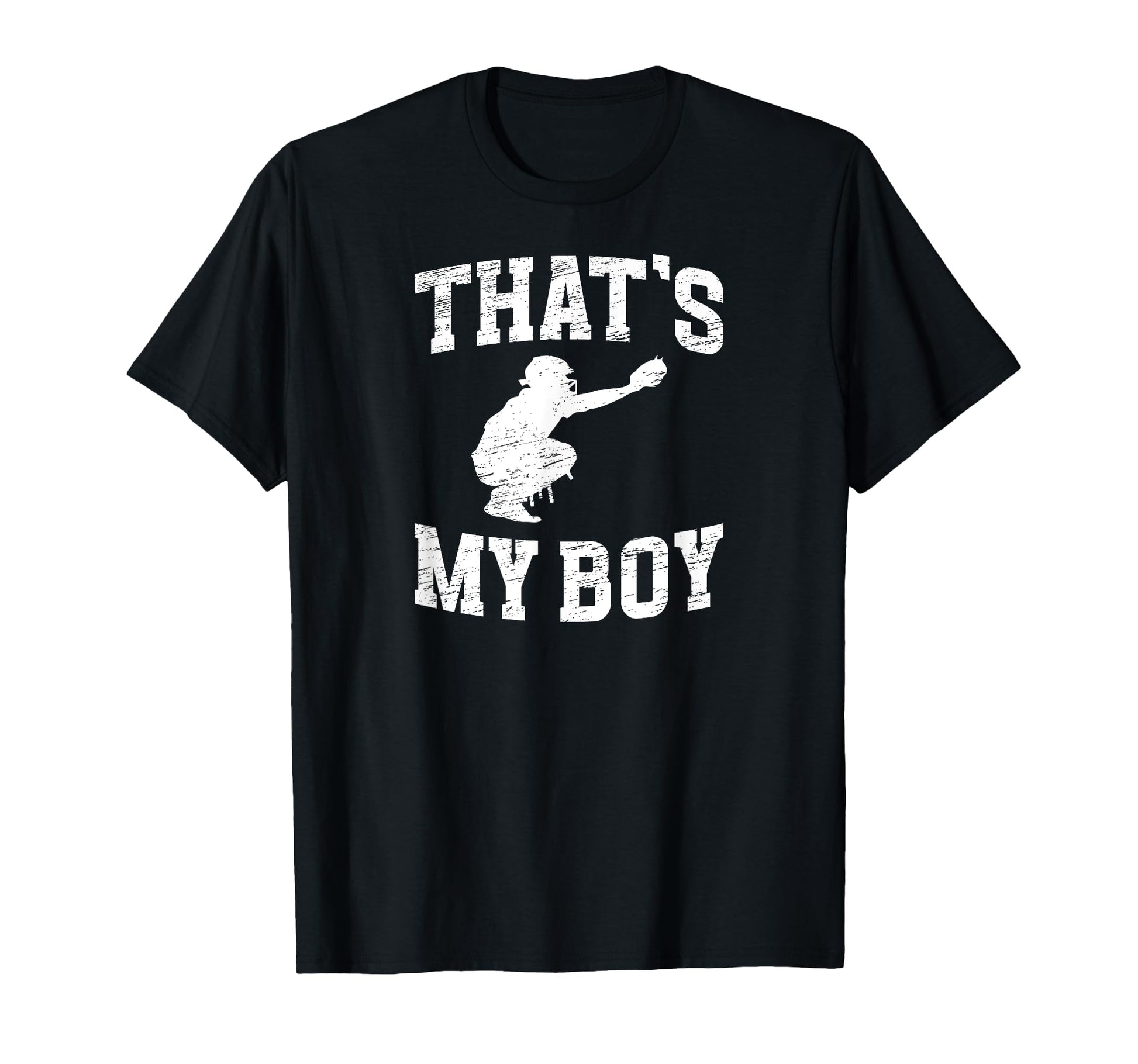 Thats My Baseball Catcher Dad Baseball T-Shirt - Aesthetic Graphic Unisex - T-Shirt, Sweatshirt, Hoodie