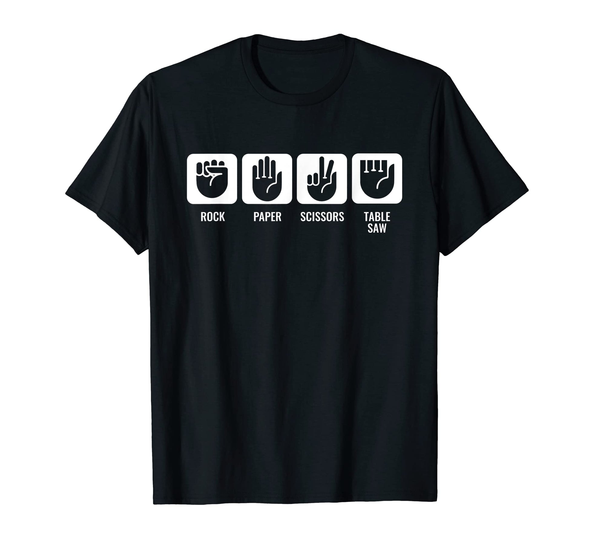 Funny Table Saw Woodworker Joke No T-Shirt - Fun Novelty Design Unisex - T-Shirt, Sweatshirt, Hoodie