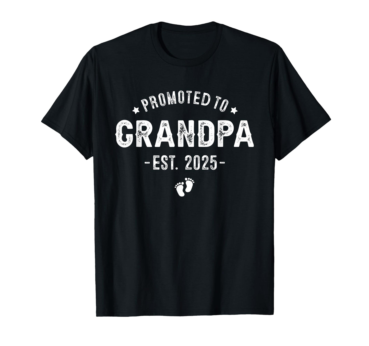 Promoted To Grandpa 2025 Soon To Be T-Shirt - Custom Art Print Unisex - T-Shirt, Sweatshirt, Hoodie
