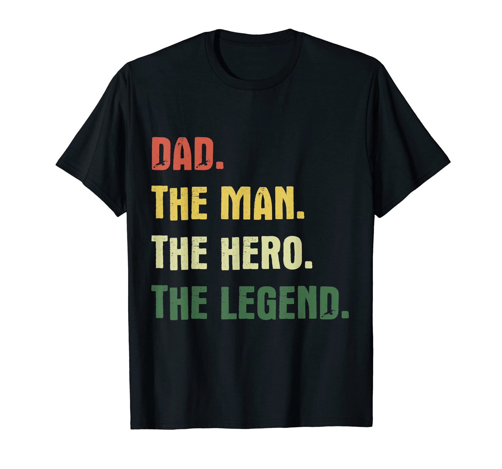 Dad Hero Legend T-Shirt - Fun Novelty Design for Adults - T-Shirt, Sweatshirt, Hoodie