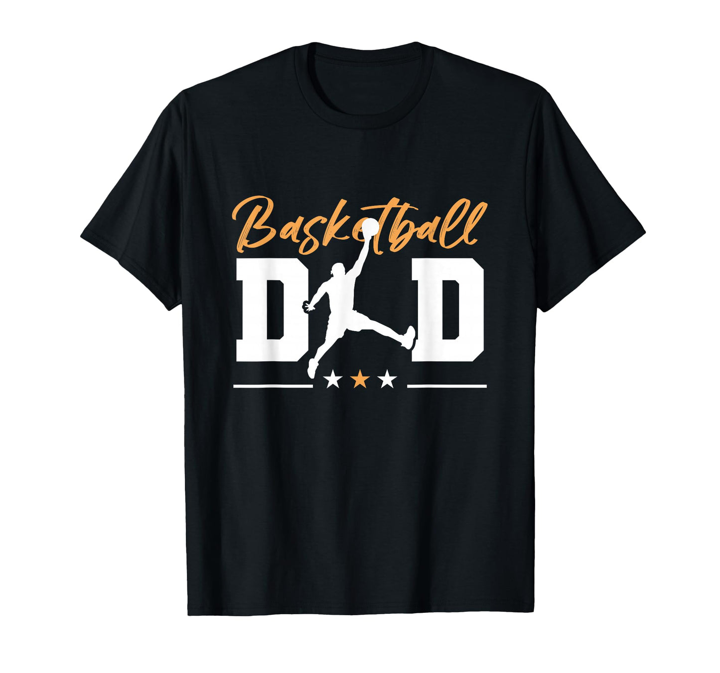 Basketball Basketball Dad T-Shirt - Novelty Apparel Men Women - T-Shirt, Sweatshirt, Hoodie
