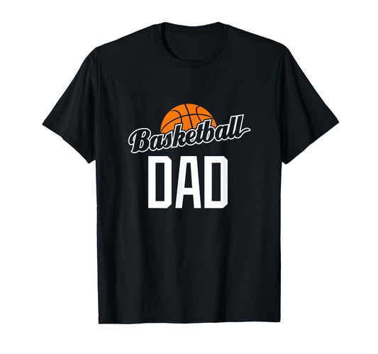 Basketball Dad Hoop Sport Gift T-Shirt - Streetwear Style Unisex - T-Shirt, Sweatshirt, Hoodie