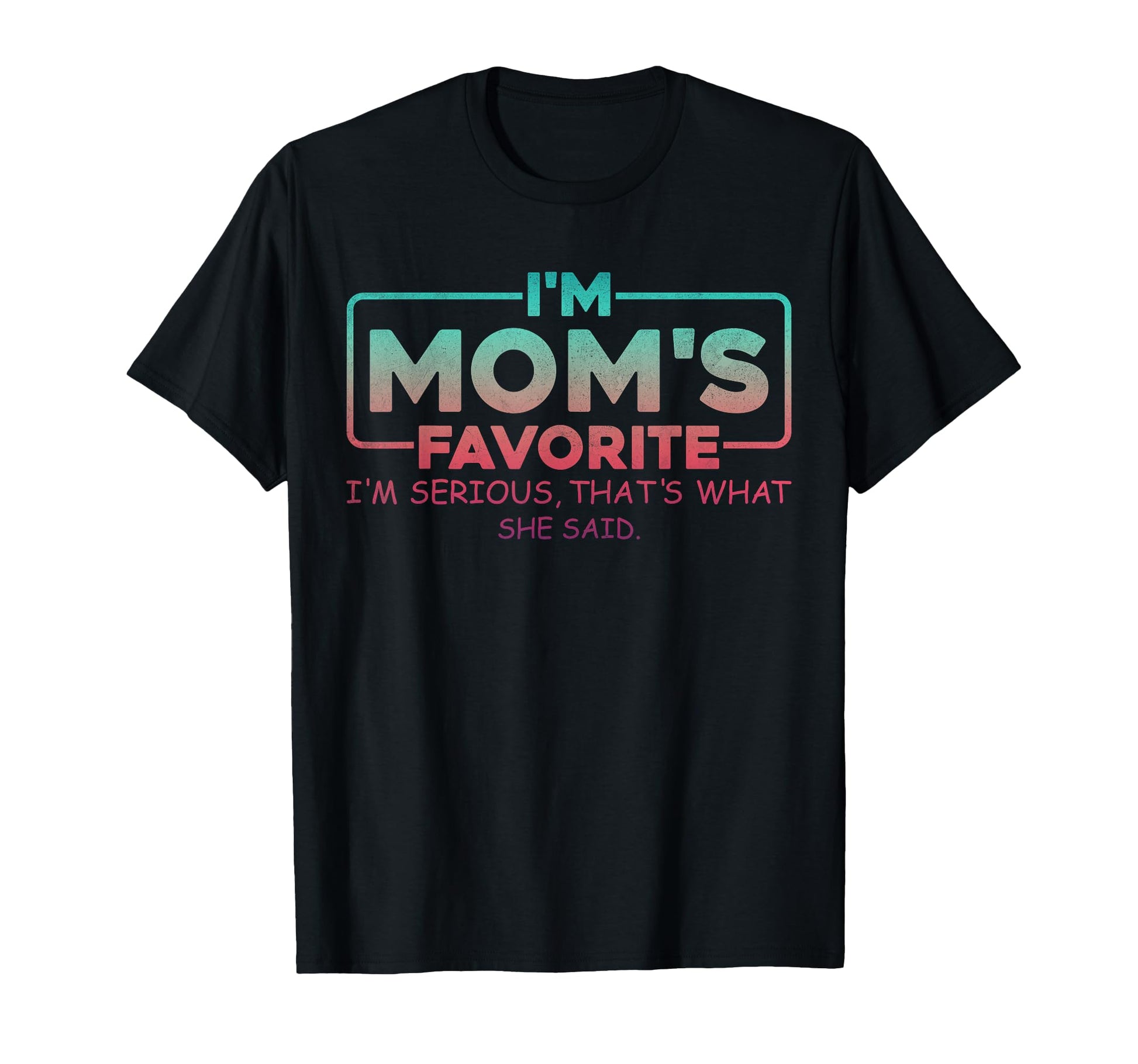 Moms Favorite Son Daughter Sibling T-Shirt - Custom Art Print for Adults - T-Shirt, Sweatshirt, Hoodie