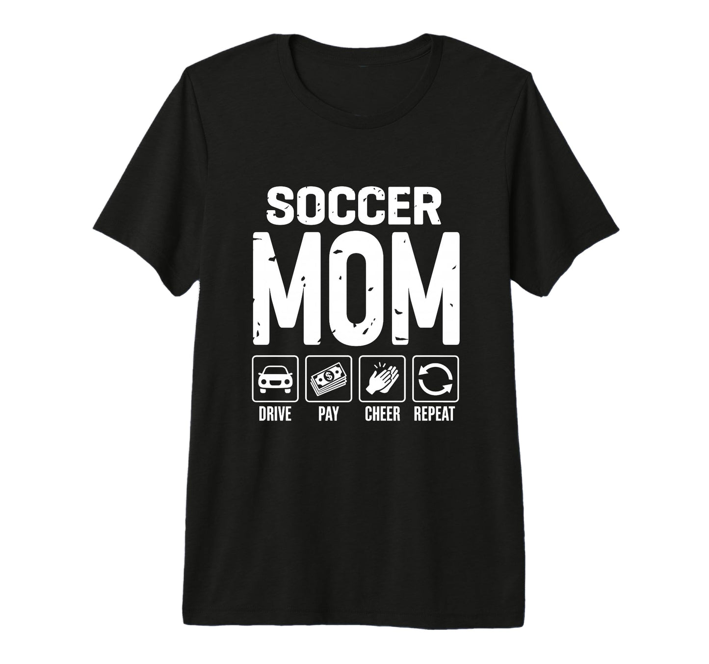 Soccer Mom Drive Pay Cheer Mom Soccer T-Shirt - Graphic Print Unisex - T-Shirt, Sweatshirt, Hoodie