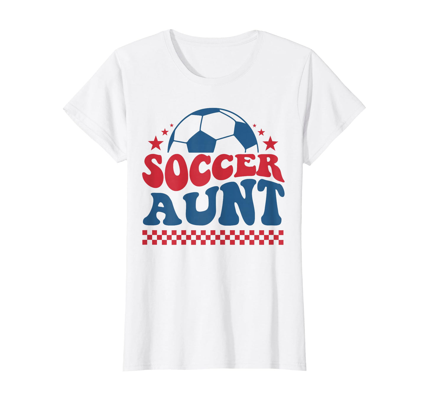 Soccer Aunt Soccer Auntie Fan T-Shirt - Casual Everyday Wear for Adults - T-Shirt, Sweatshirt, Hoodie