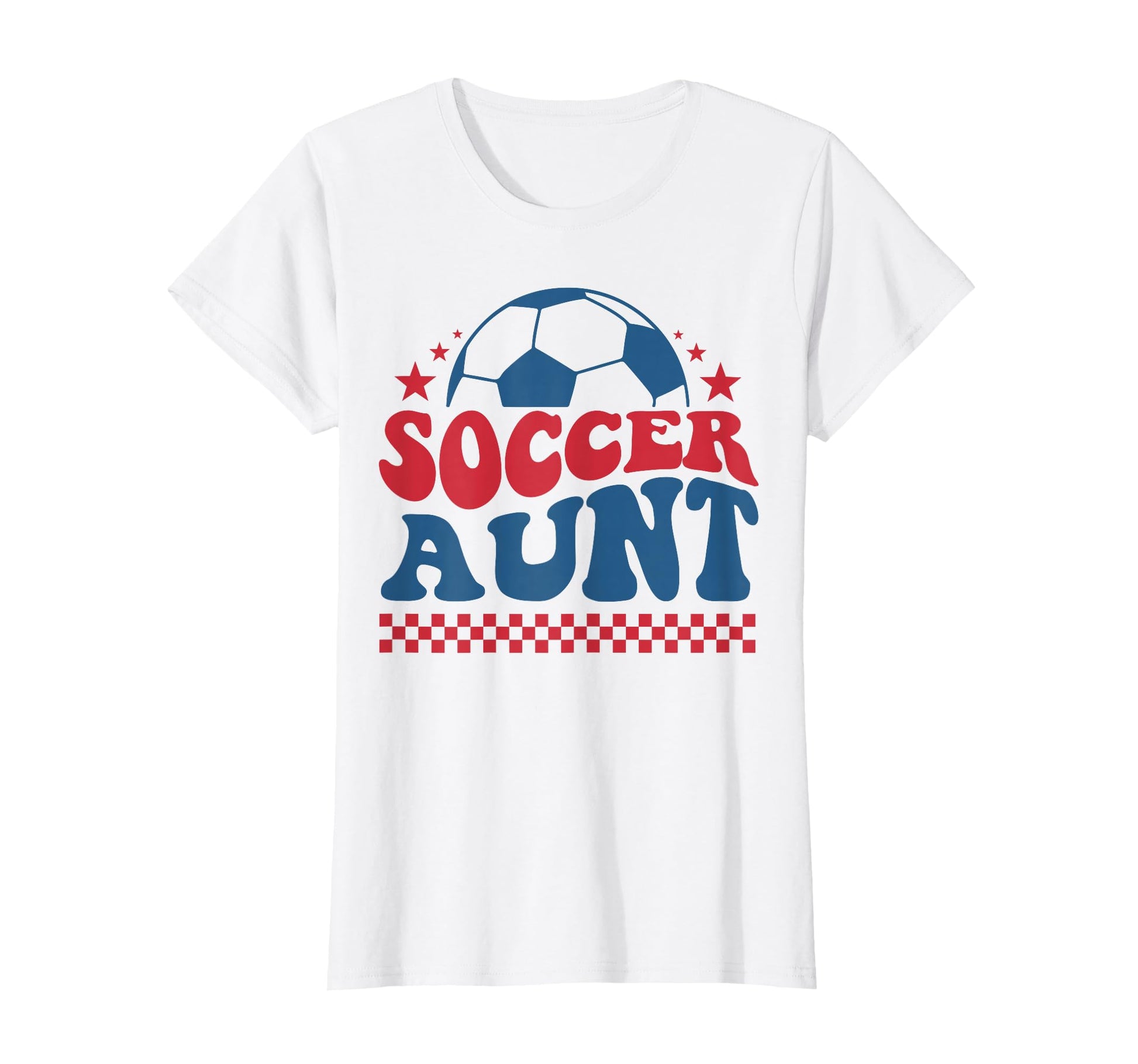 Soccer Aunt Soccer Auntie Fan T-Shirt - Casual Everyday Wear for Adults - T-Shirt, Sweatshirt, Hoodie