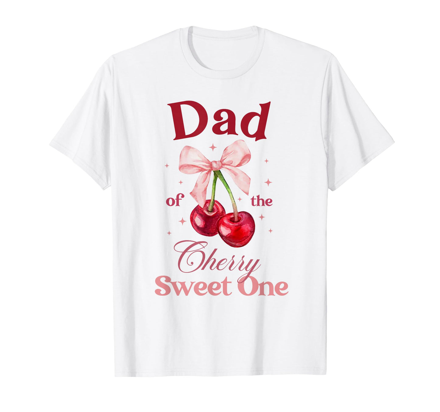 Dad Cherry Sweet One Preppy Bow T-Shirt - Minimalist Print for Adults - T-Shirt, Sweatshirt, Hoodie
