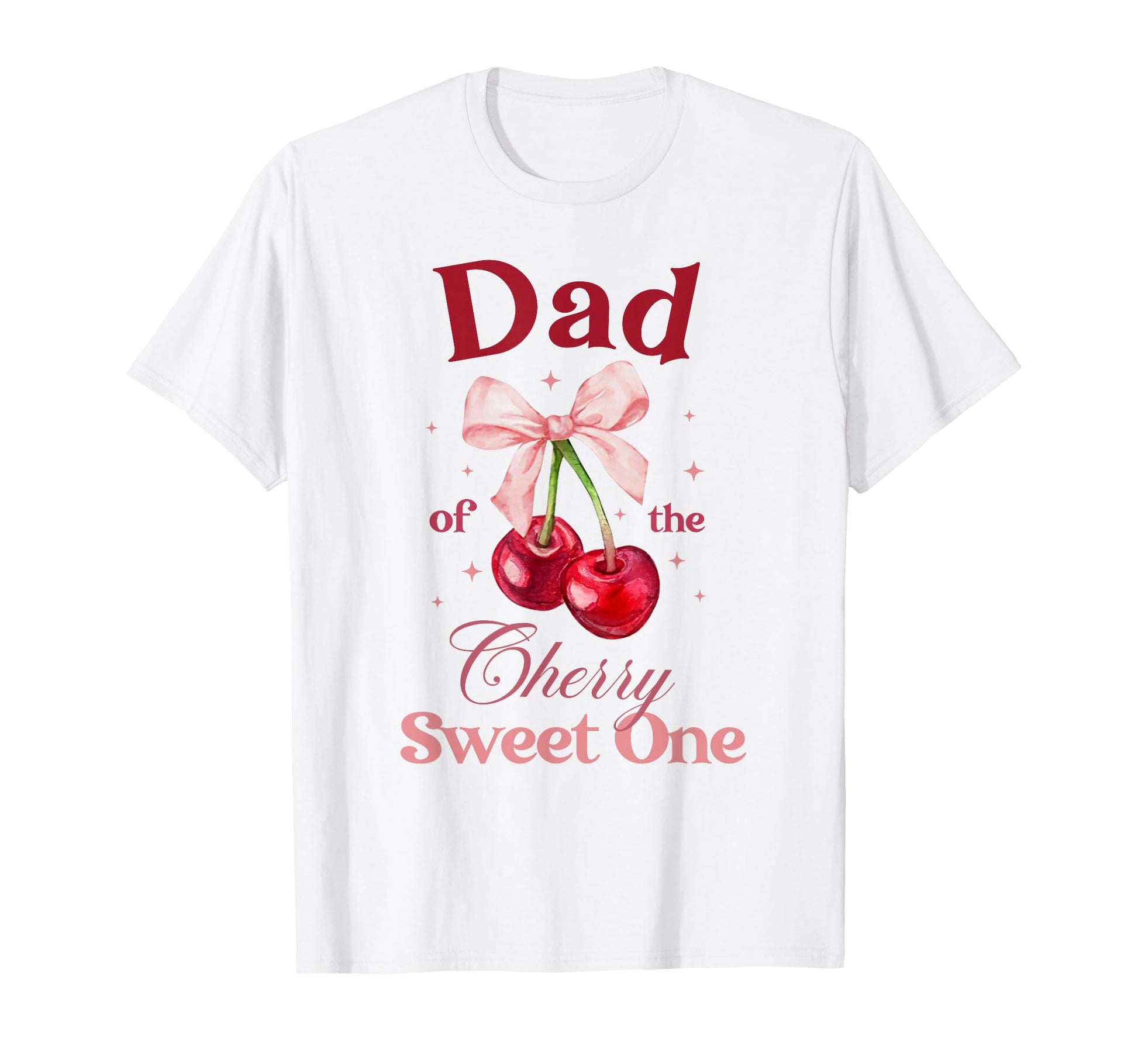Dad Cherry Sweet One Preppy Bow T-Shirt - Minimalist Print for Adults - T-Shirt, Sweatshirt, Hoodie