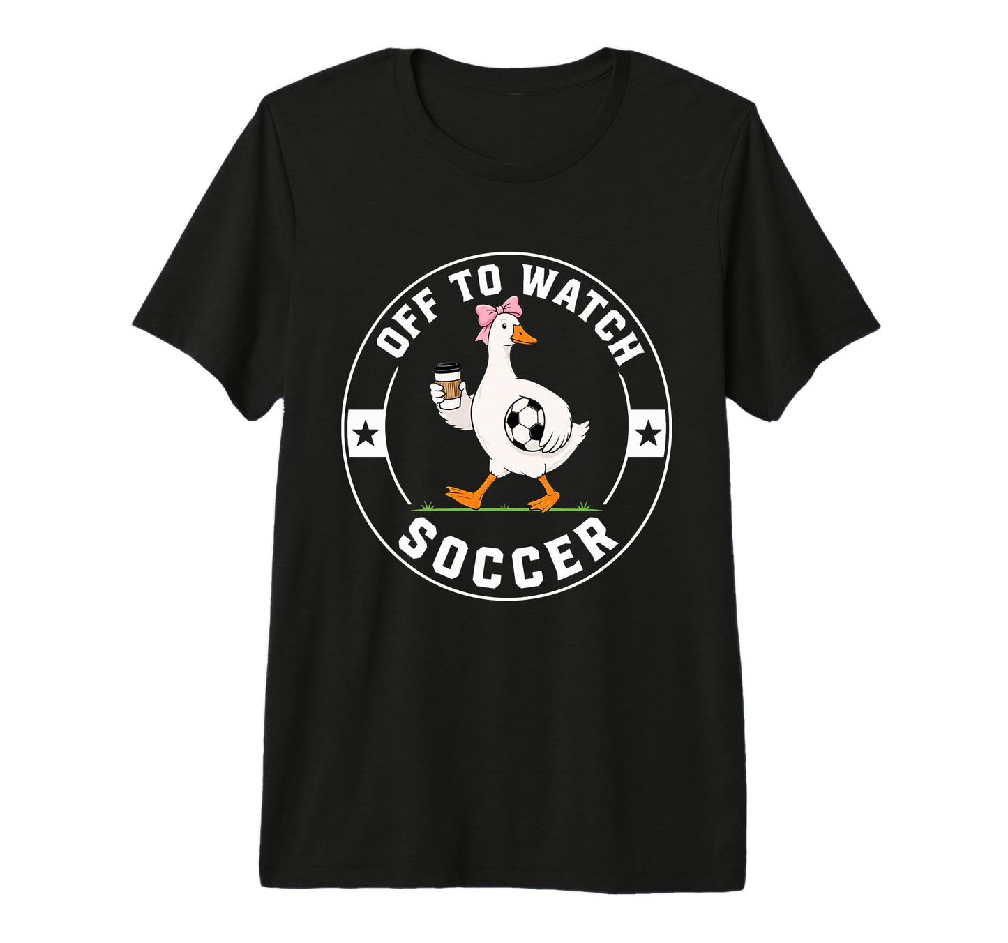 Off To Watch Soccer Funny Silly Goose T-Shirt - Unique Graphic for Adults - T-Shirt, Sweatshirt, Hoodie