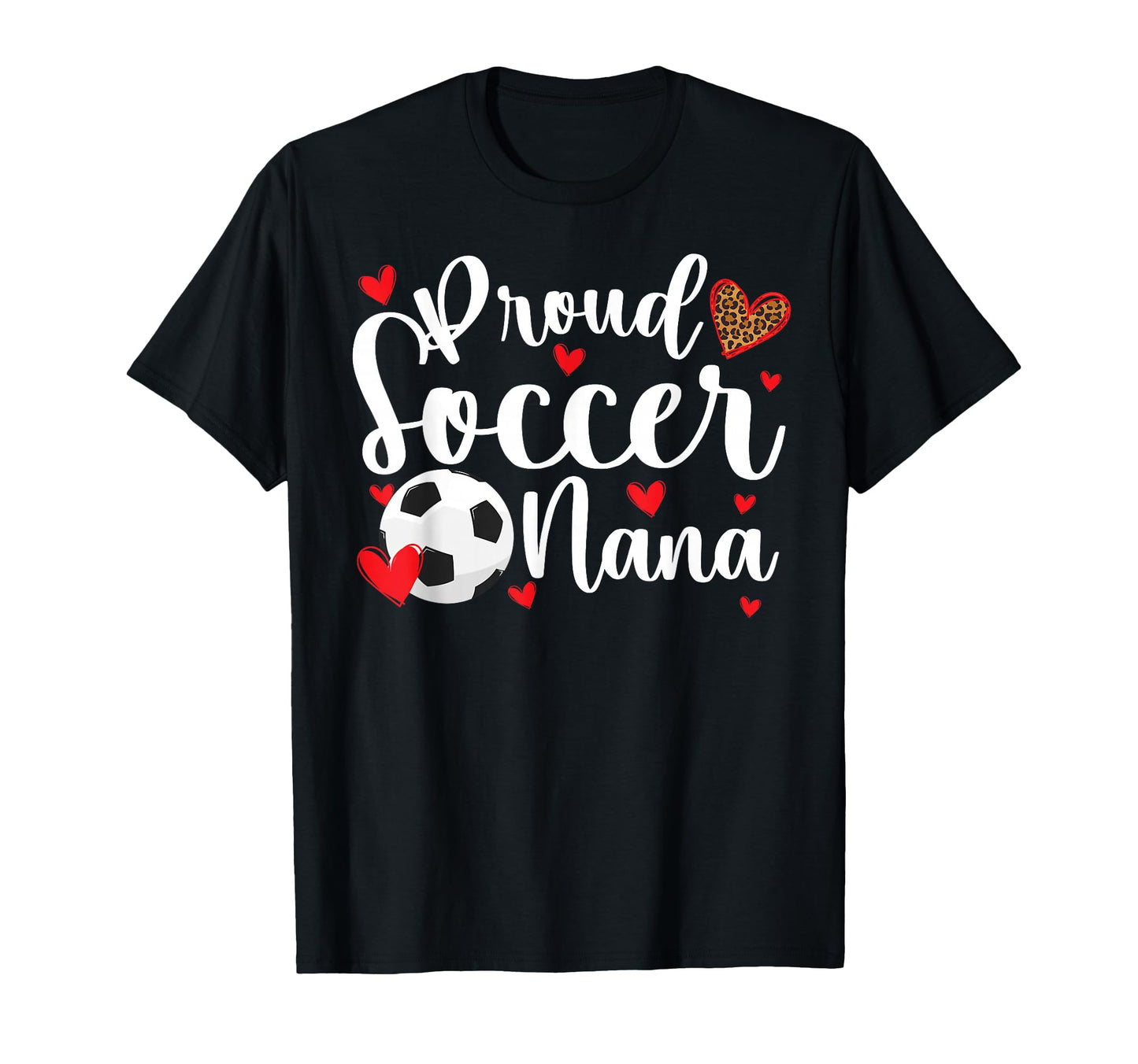 Proud Soccer Nana Soccer Player Nana T-Shirt - Minimalist Print for Adults - T-Shirt, Sweatshirt, Hoodie